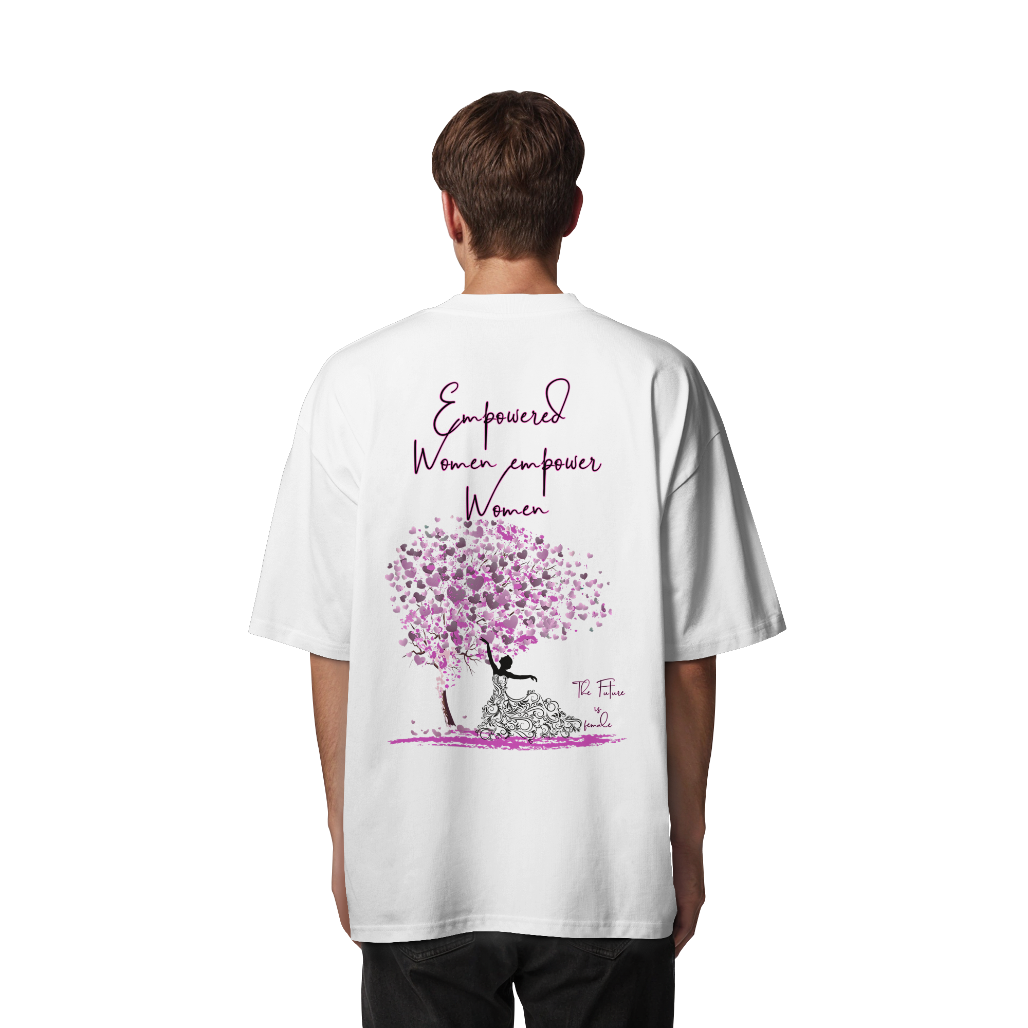 Empowered Women empower Women Backprint - Organic Oversize Shirt