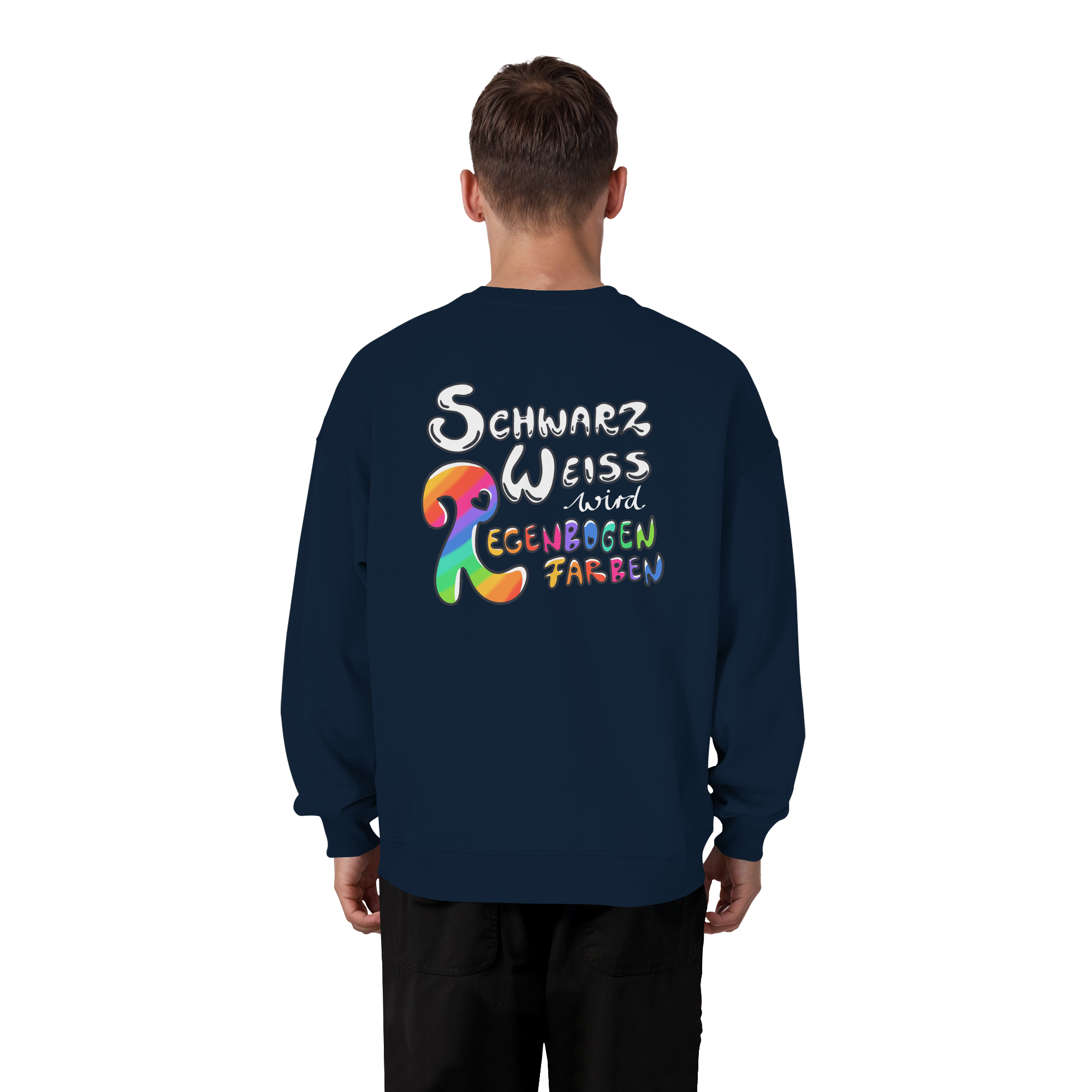 Schwarz Weiß wird Regenbogen Farben Backprint (dunkel) - Organic Oversize Sweatshirt