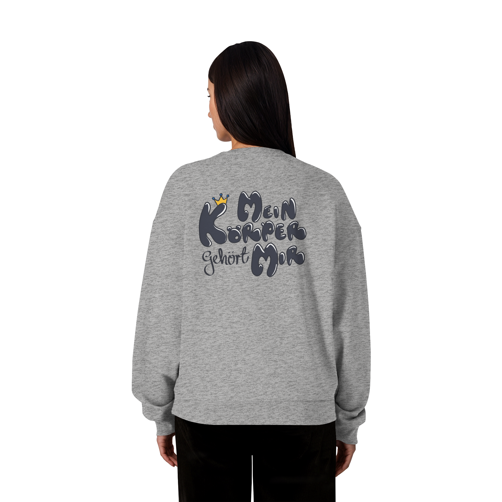 Mein Körper gehört mir "Schwarze Edition" Backprint - Organic Oversize Sweatshirt