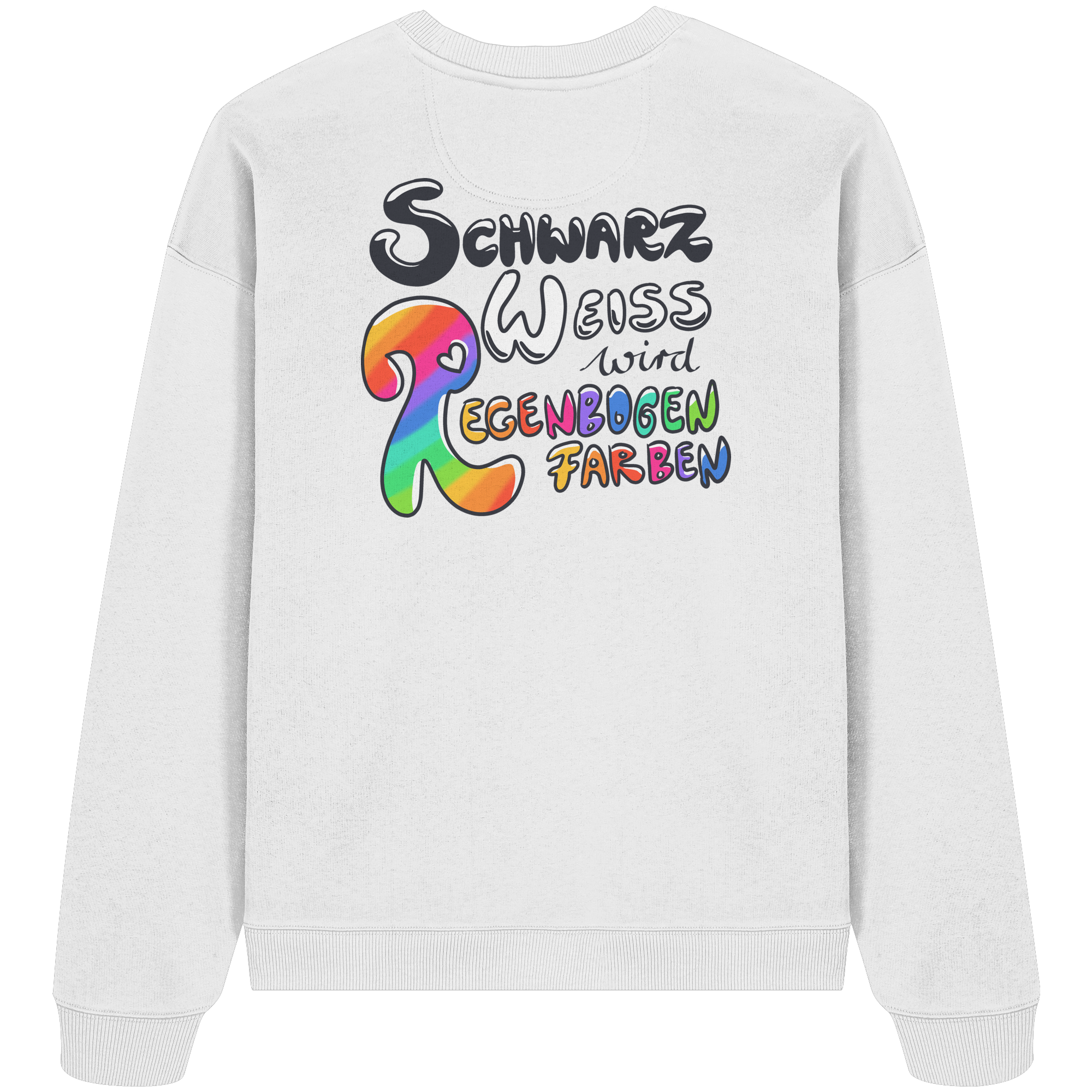 Schwarz Weiß wird Regenbogen Farben Backprint (hell) - Organic Oversize Sweatshirt