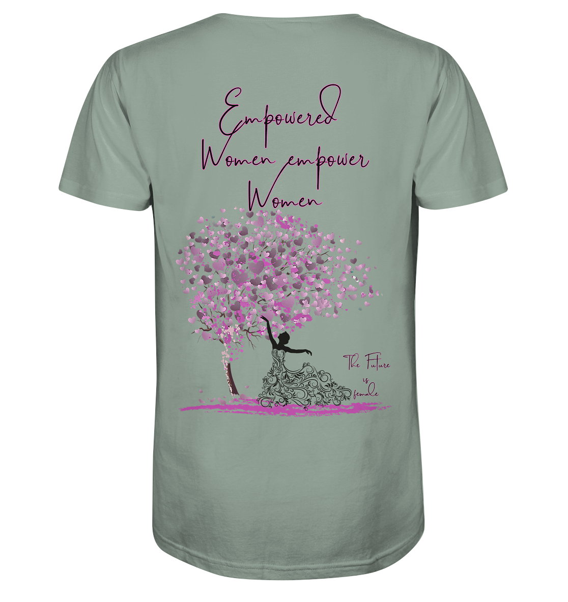 Empowered Women empower Women Backprint - Organic Shirt