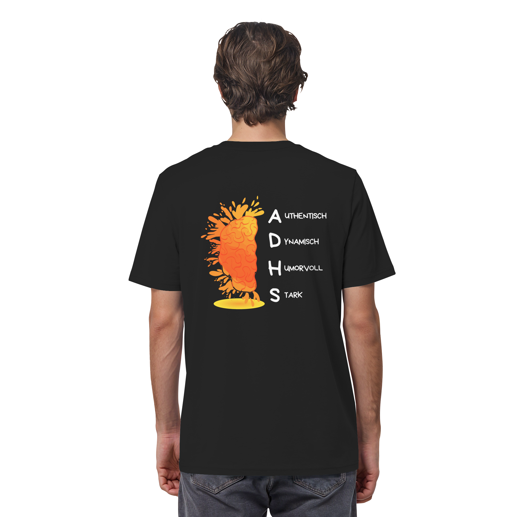 ADHS Authentisch Dynamisch Humorvoll Stark Backprint - Organic Shirt