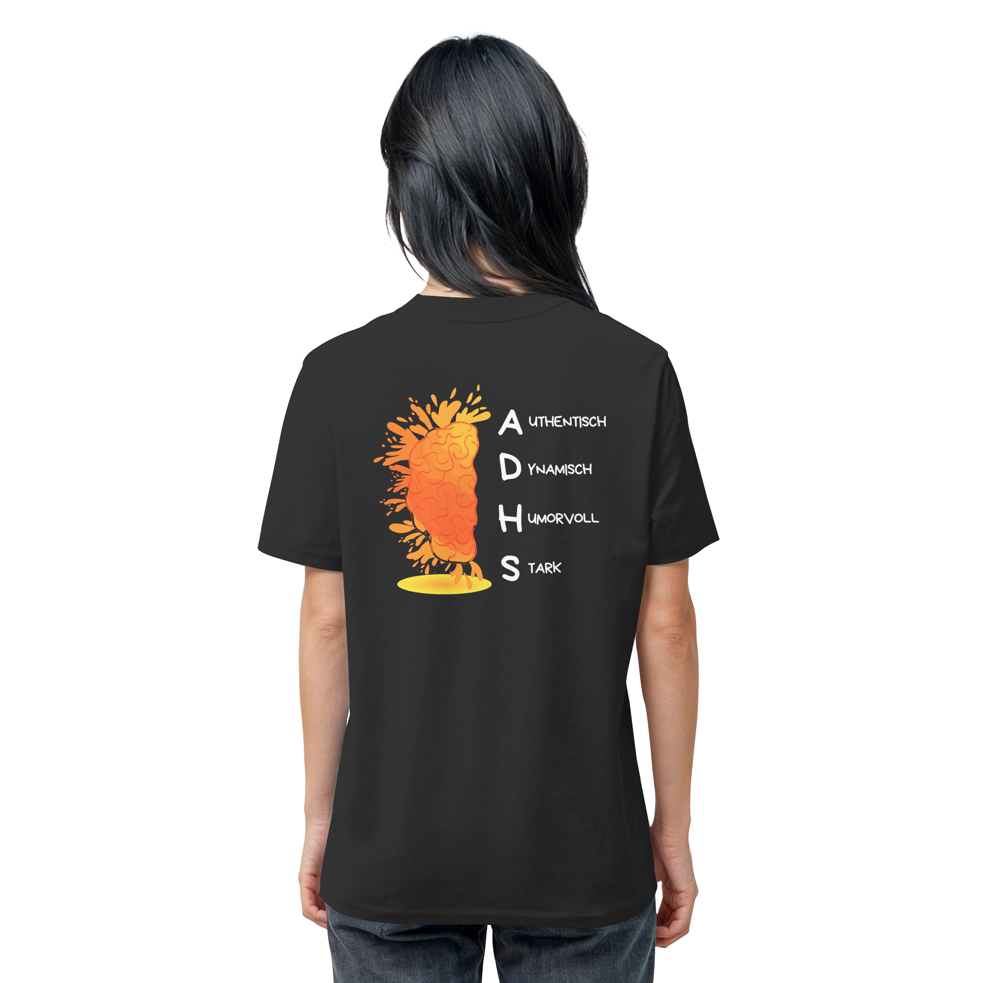 ADHS Authentisch Dynamisch Humorvoll Stark Backprint - Organic Shirt