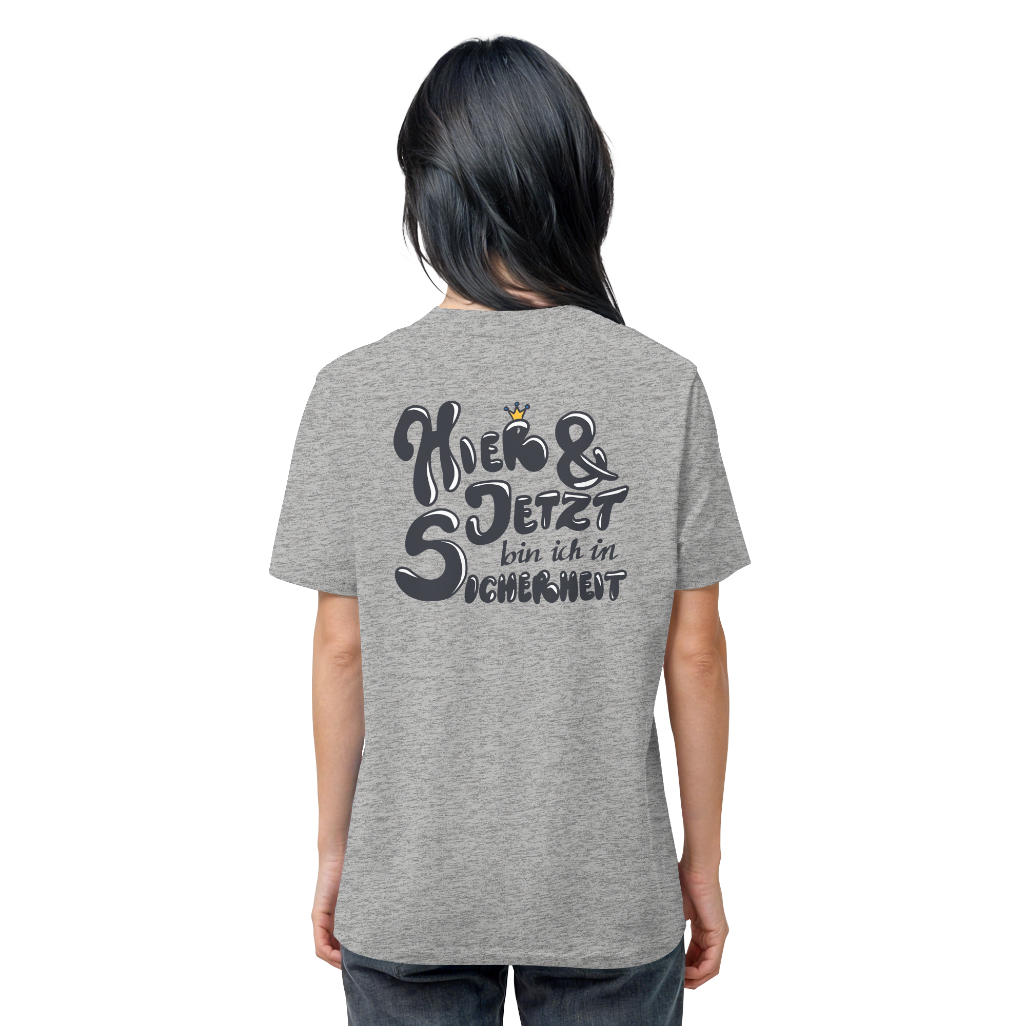 Hier und jetzt bin ich in Sicherheit "Schwarze Edition" Backprint - Organic Shirt