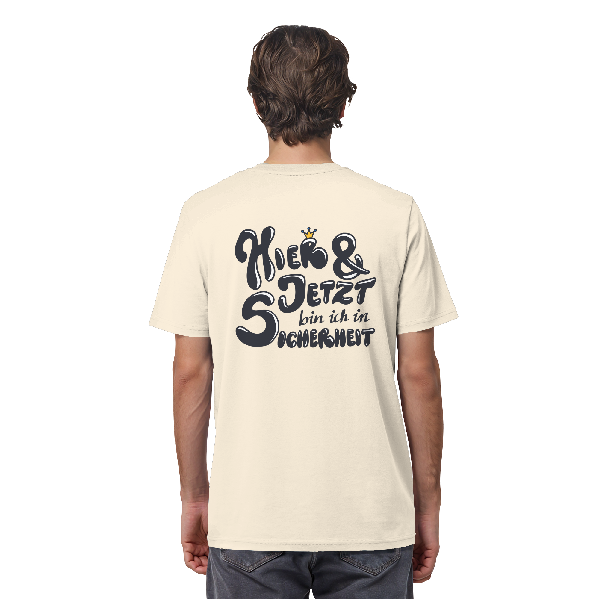 Hier und jetzt bin ich in Sicherheit "Schwarze Edition" Backprint - Organic Shirt