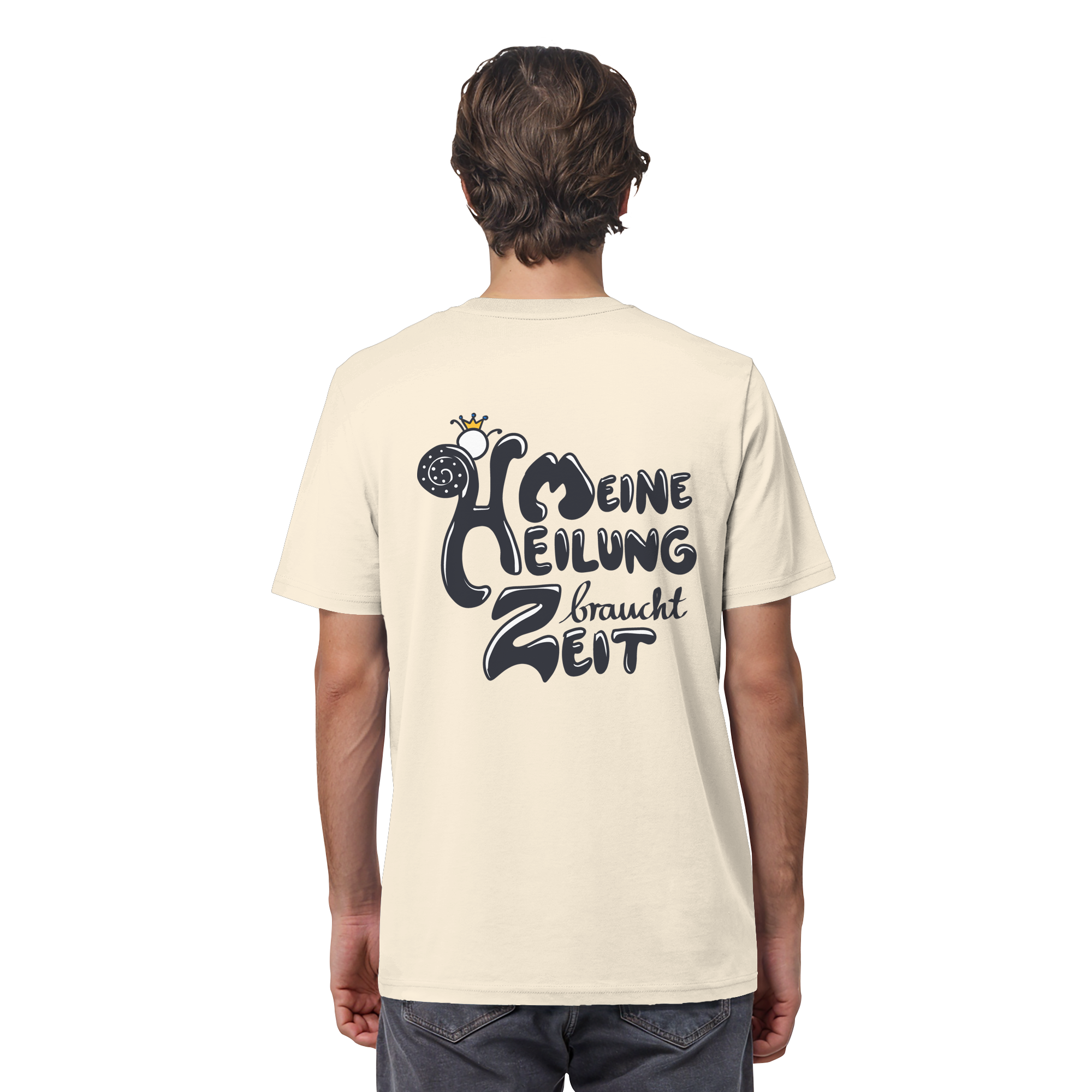 Meine Heilung braucht Zeit "Schwarze Edition" Backprint - Organic Shirt