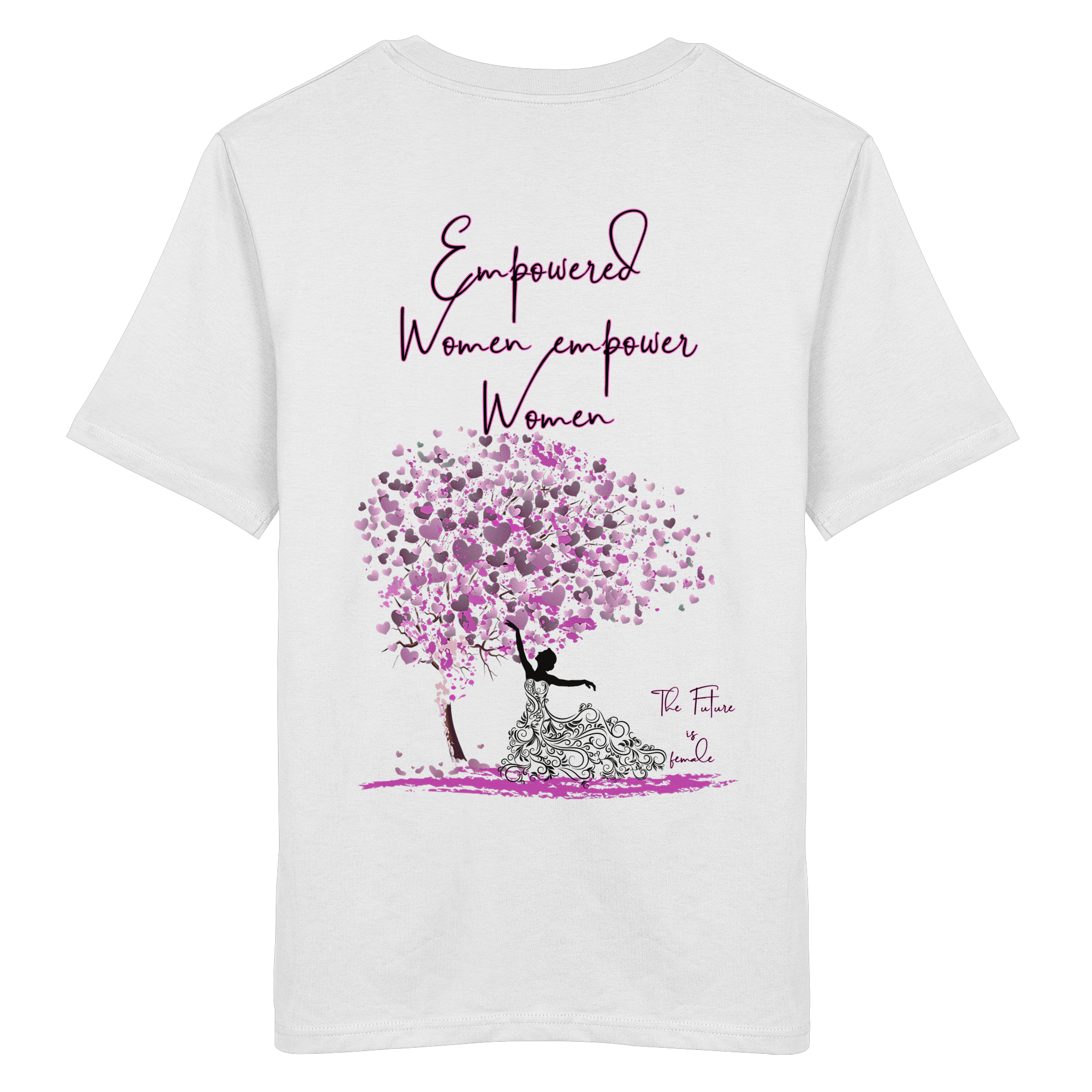 Empowered Women empower Women Backprint - Organic Shirt