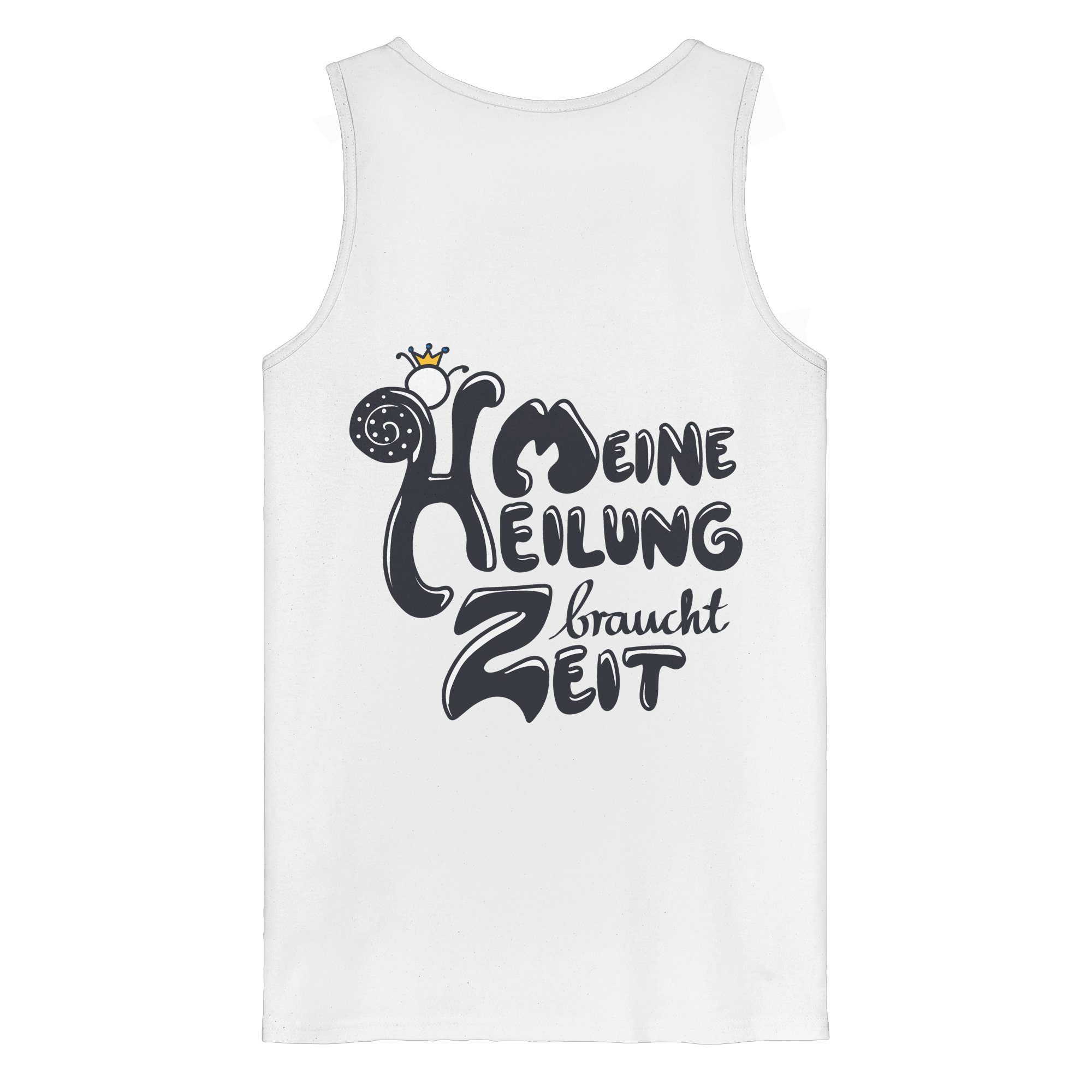 Meine Heilung braucht Zeit "Schwarze Edition" Backprint - Organic Tank Top