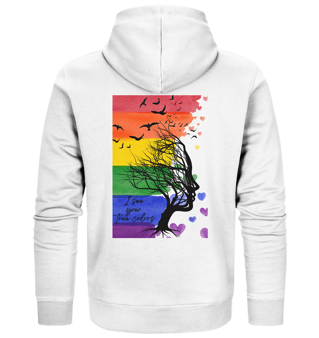I see your True colors Backprint - Organic Zipper