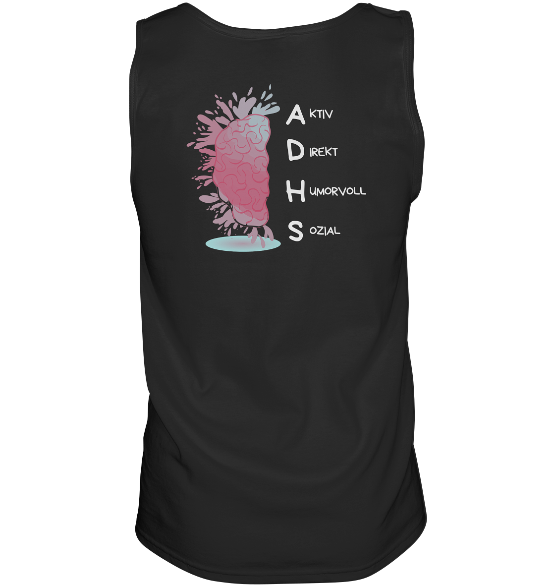 ADHS Aktiv Direkt Humorvoll Sozial Backprint - Tank-Top