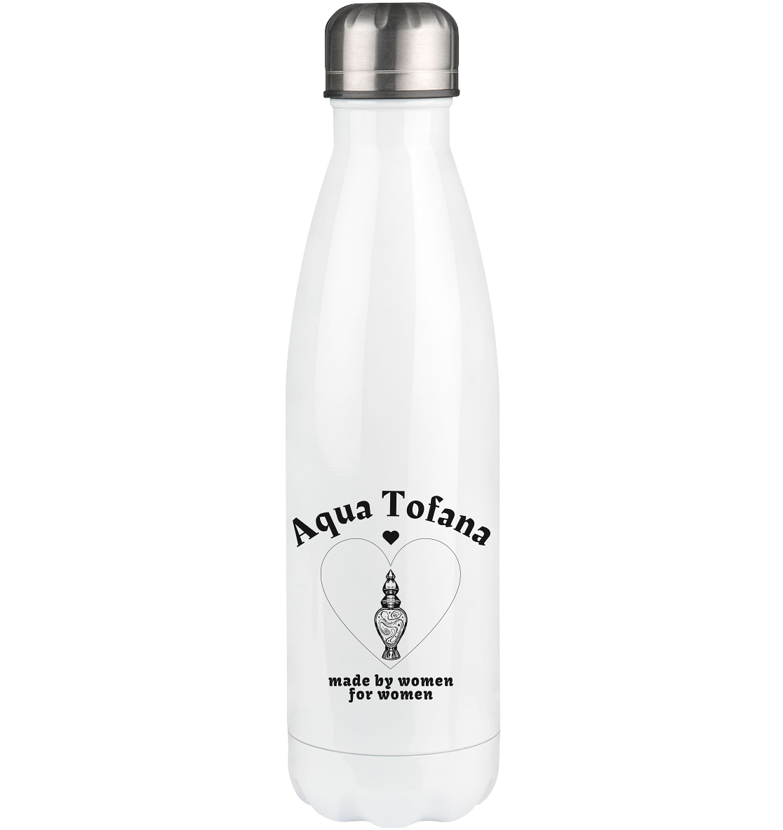Aqua Tofana: Made By Women For Women - Thermoflasche 500ml