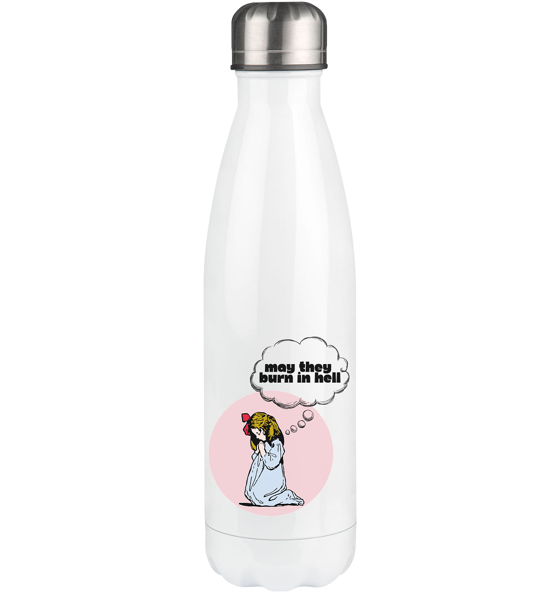 May They Burn in Hell - Thermoflasche 500ml