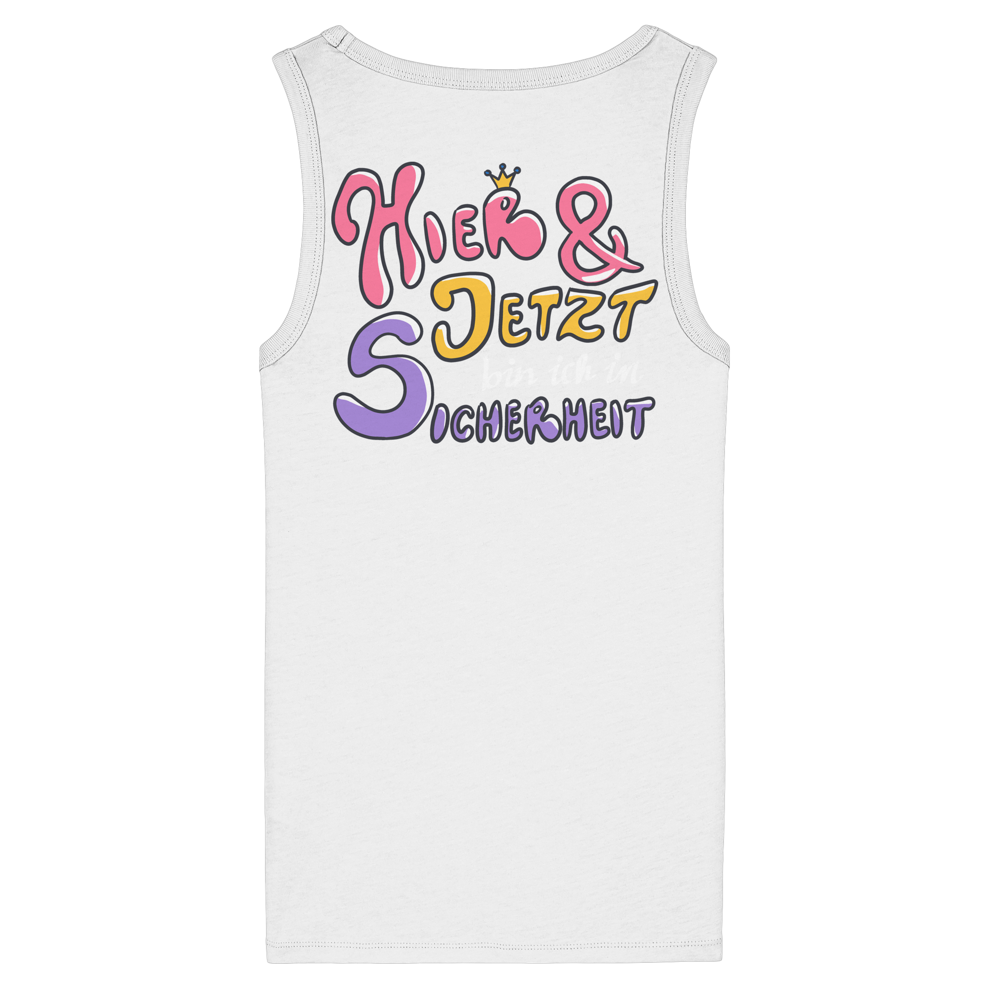 Hier und jetzt bin ich in Sicherheit "Bunte Edition" Backprint - Womens Organic Fitted Tank Top