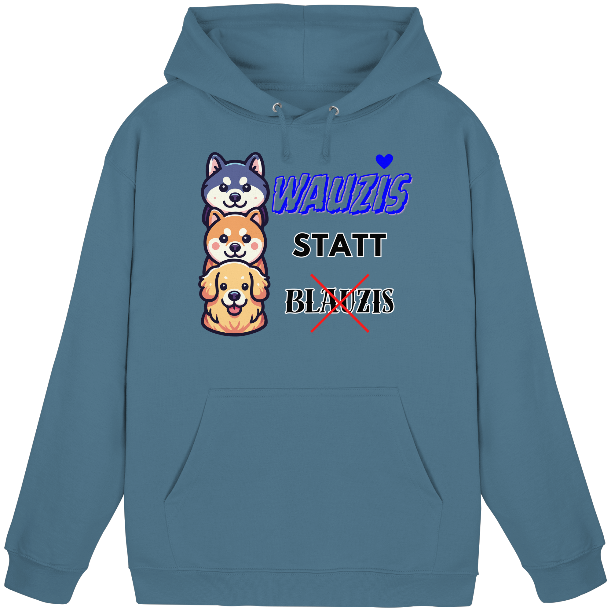 Wauzis statt Blauzis - Basic Unisex Hoodie