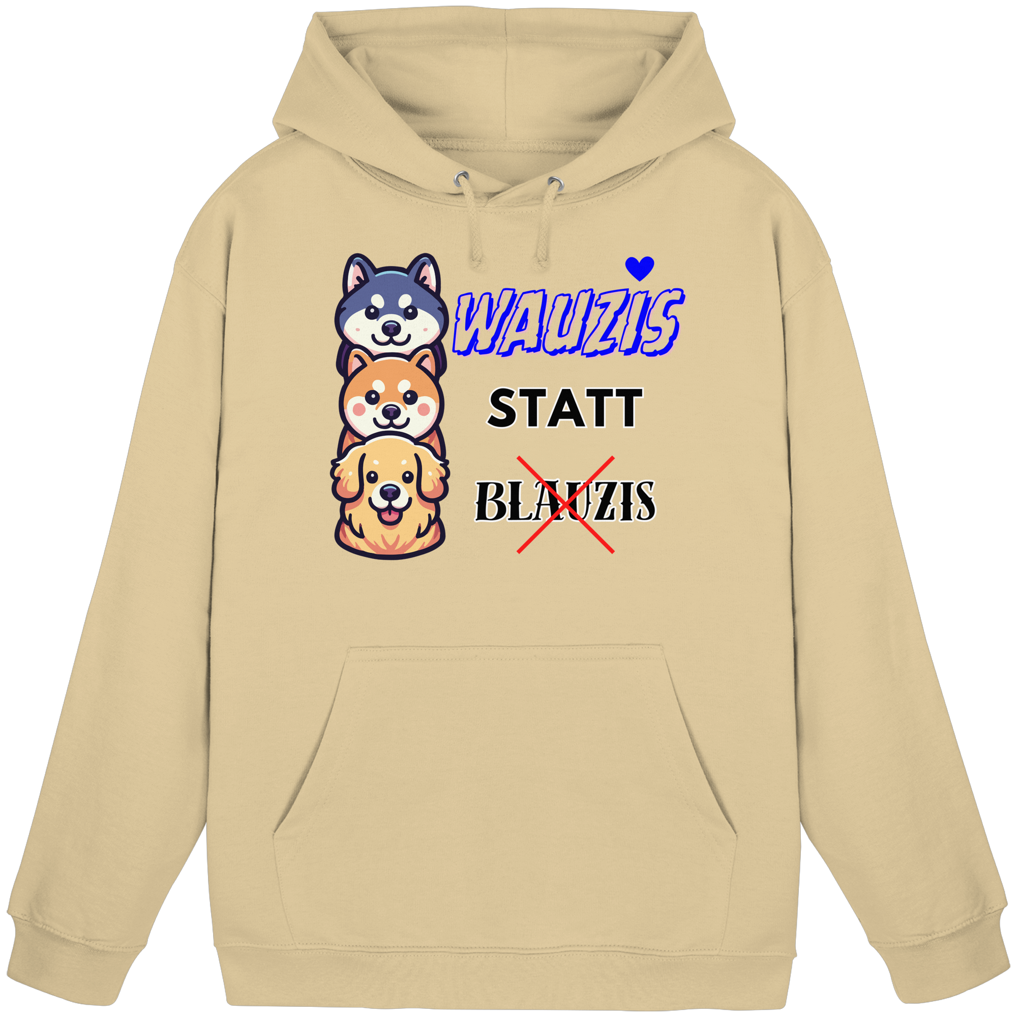 Wauzis statt Blauzis - Basic Unisex Hoodie