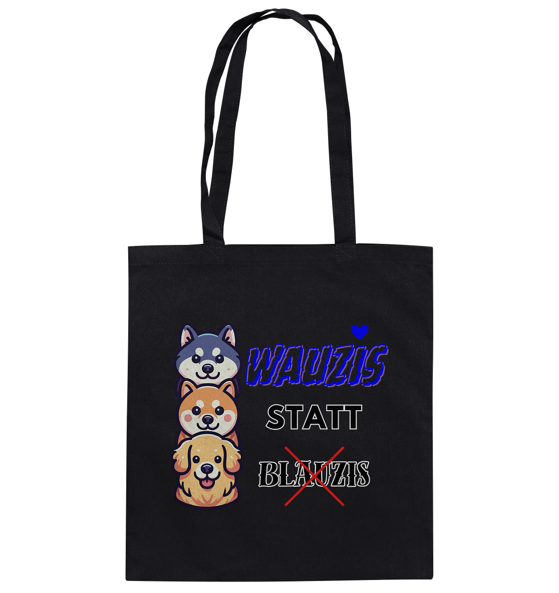 Wauzis statt Blauzis - Baumwolltasche