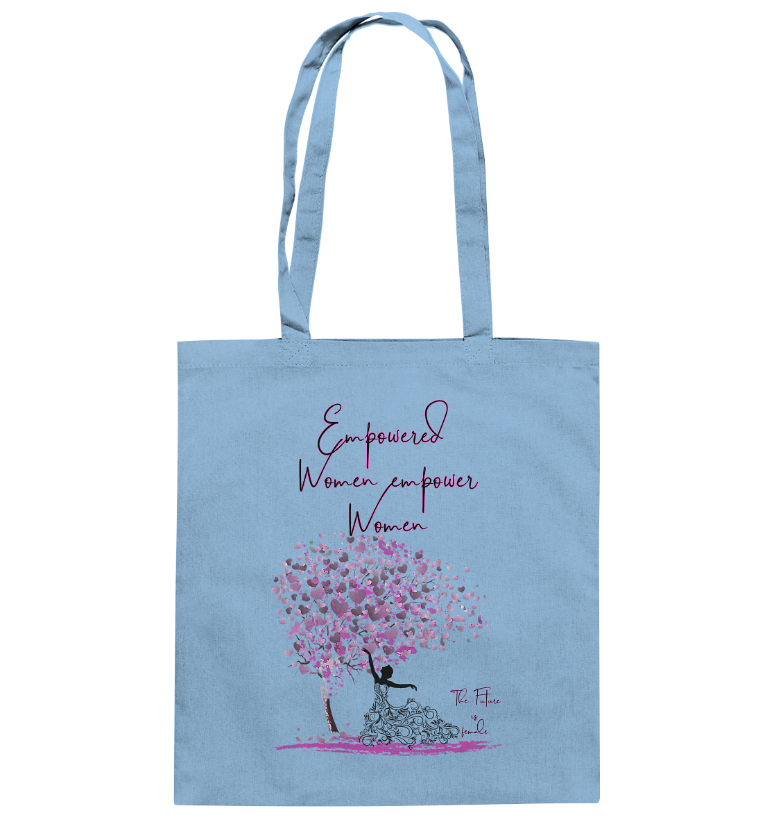 Empowered Women empower Women Backprint - Baumwolltasche