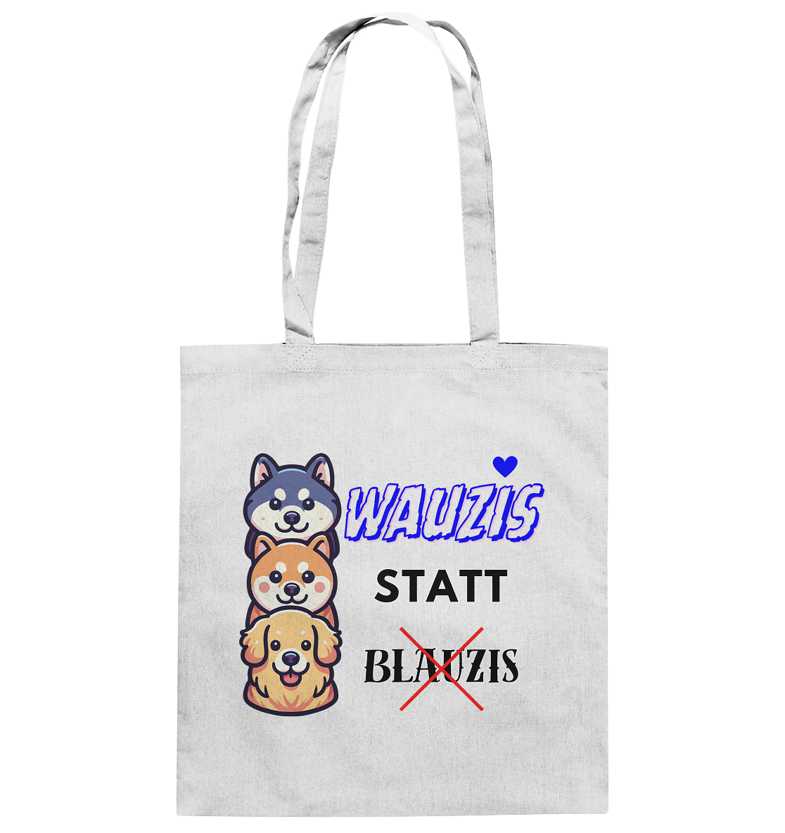 Wauzis statt Blauzis - Baumwolltasche