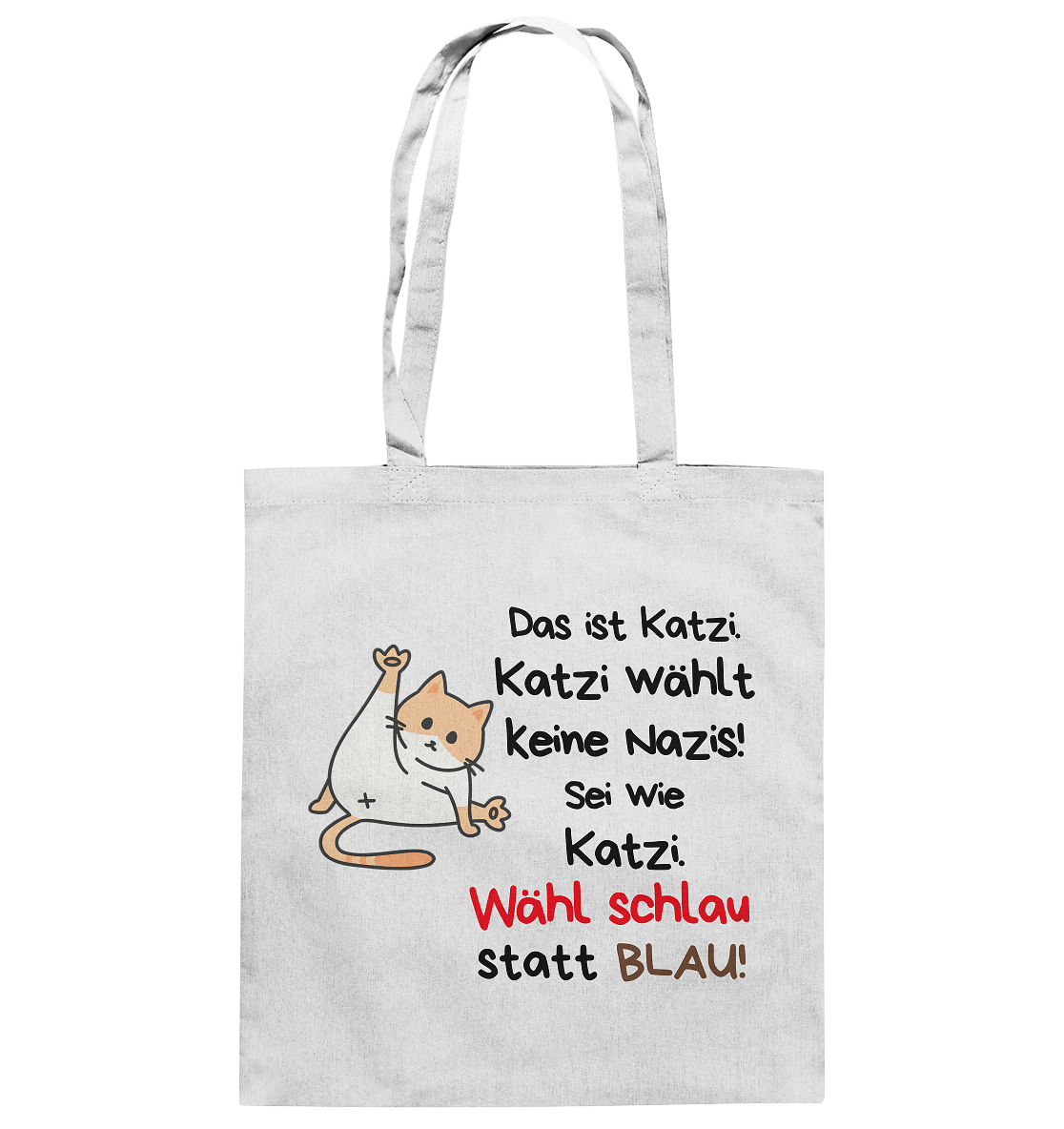 Katzi wählt keine Nazis! - Baumwolltasche