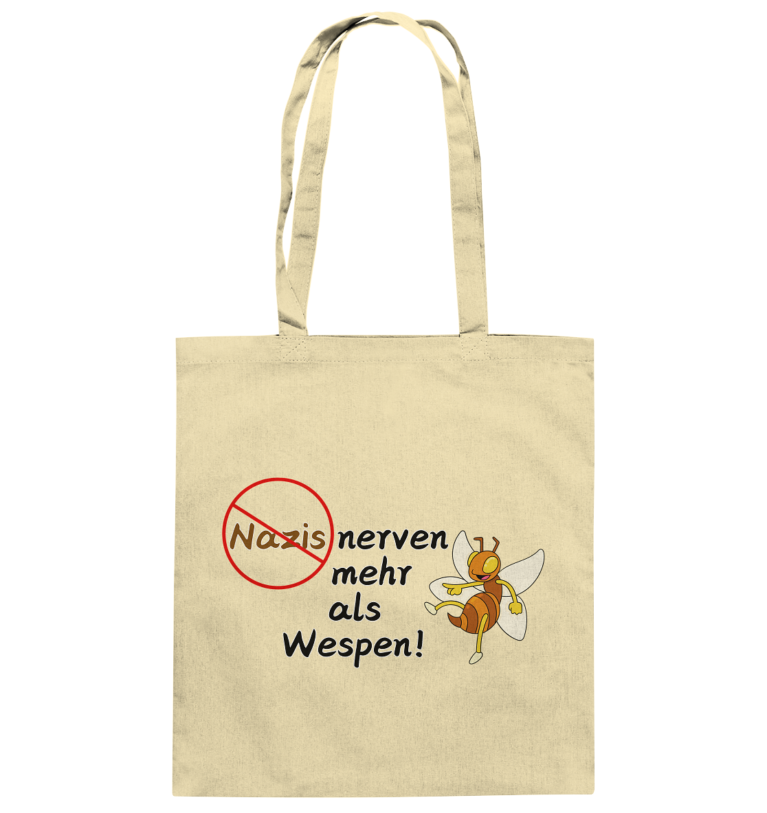 Nazis nerven mehr als Wespen - Baumwolltasche