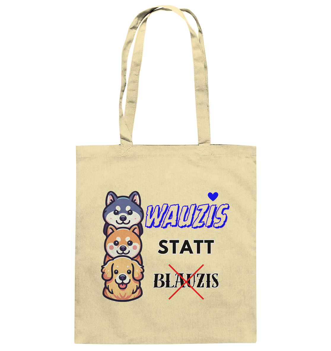 Wauzis statt Blauzis - Baumwolltasche