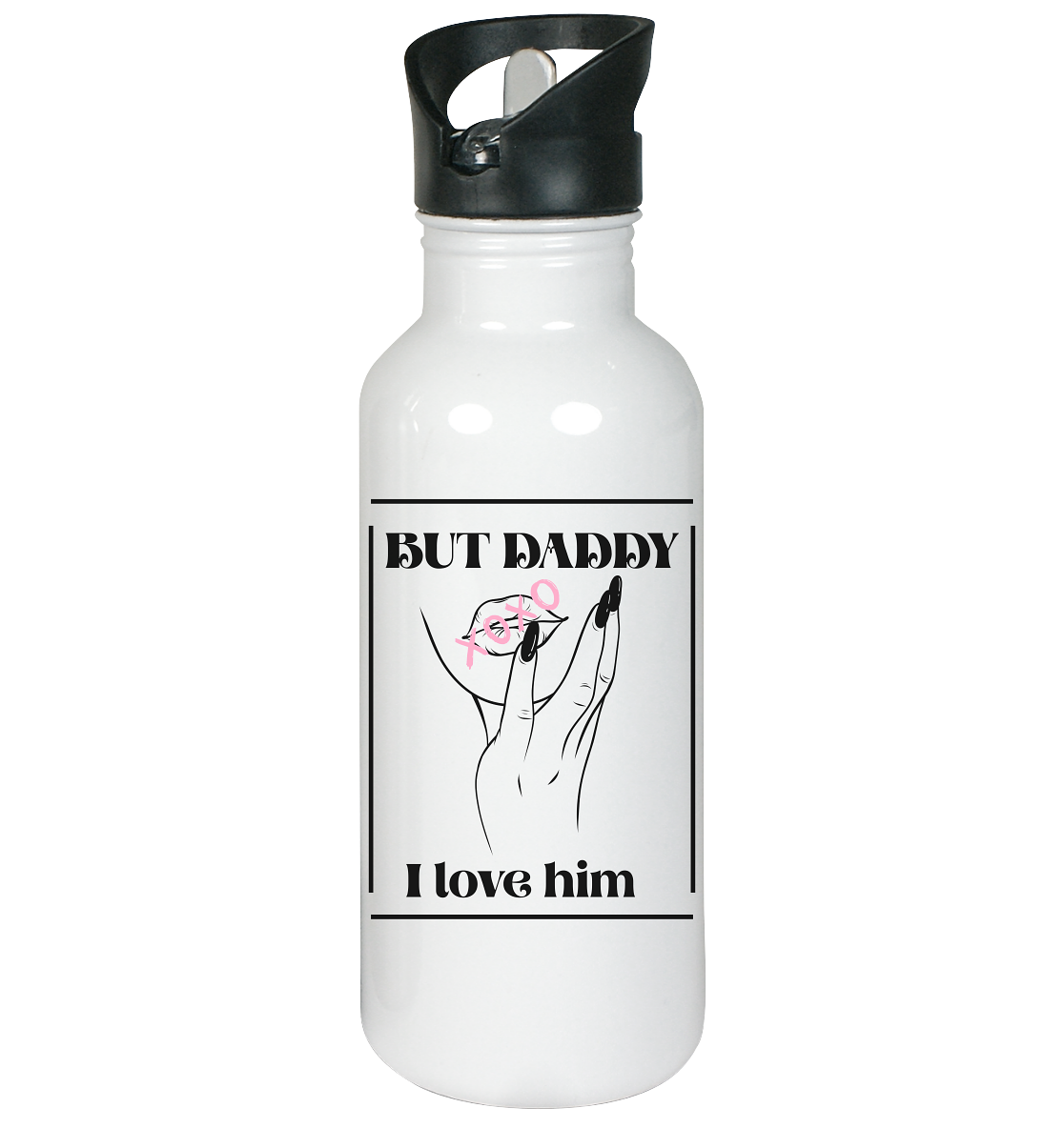 But Daddy I Love Him (hell) - Edelstahl-Trinkflasche