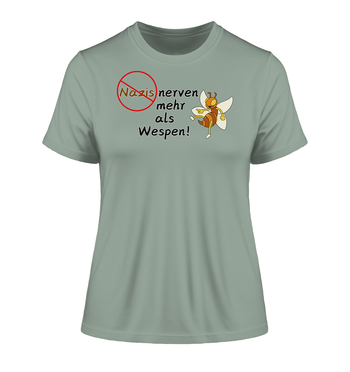 Nazis nerven mehr als Wespen - Fitted Ladies Organic Shirt