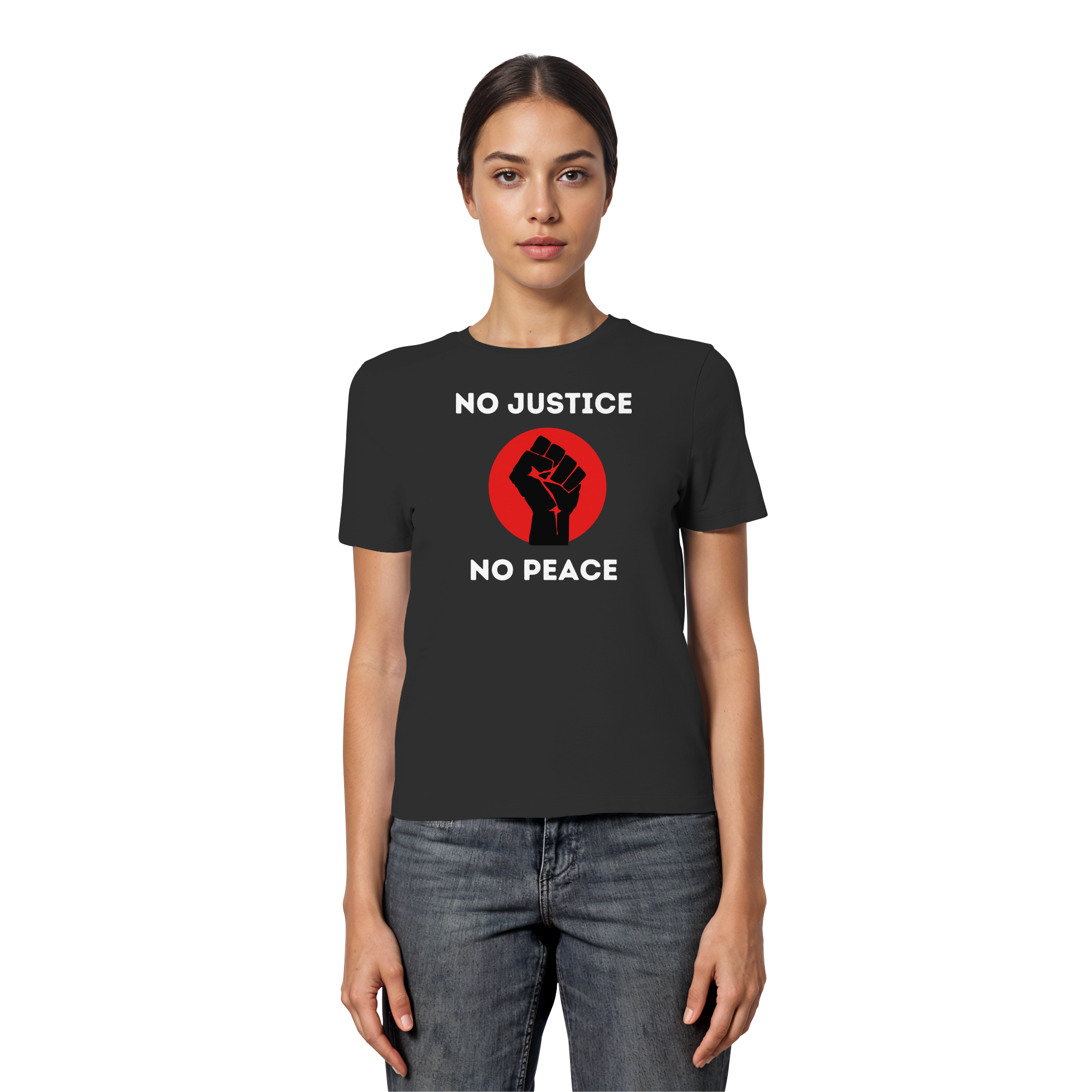 No Justice No Peace "Raised Fist Edition" - Fitted Ladies Organic Shirt