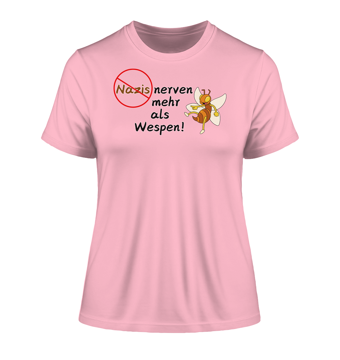 Nazis nerven mehr als Wespen - Fitted Ladies Organic Shirt