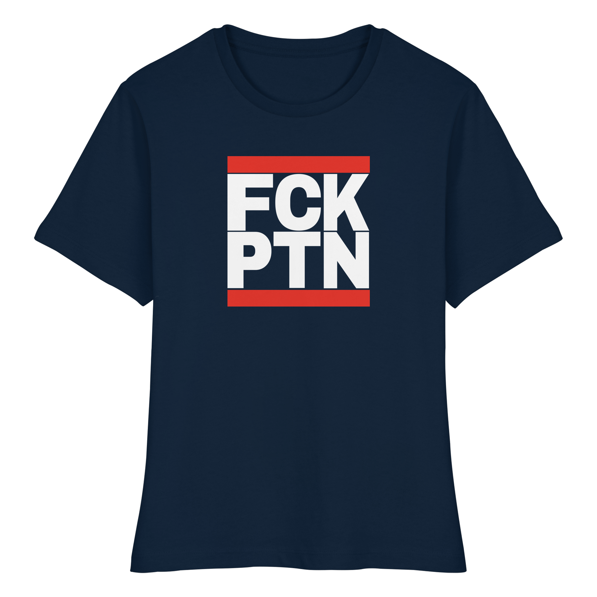 FCK PTN (weiße Schrift) - Fitted Ladies Organic Shirt
