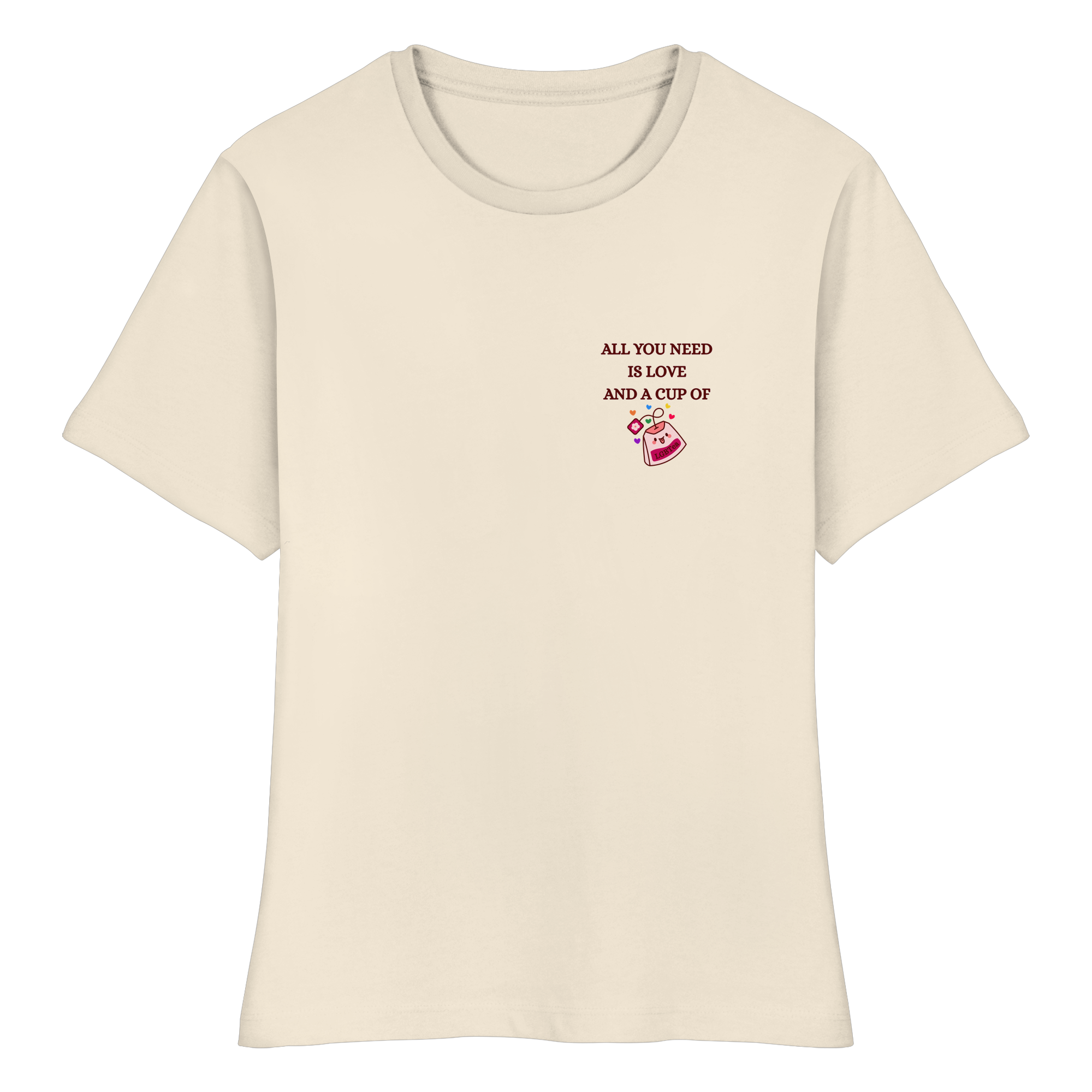 All You Need Is Love And A Cup Of lgbTEA - Fitted Ladies Organic Shirt