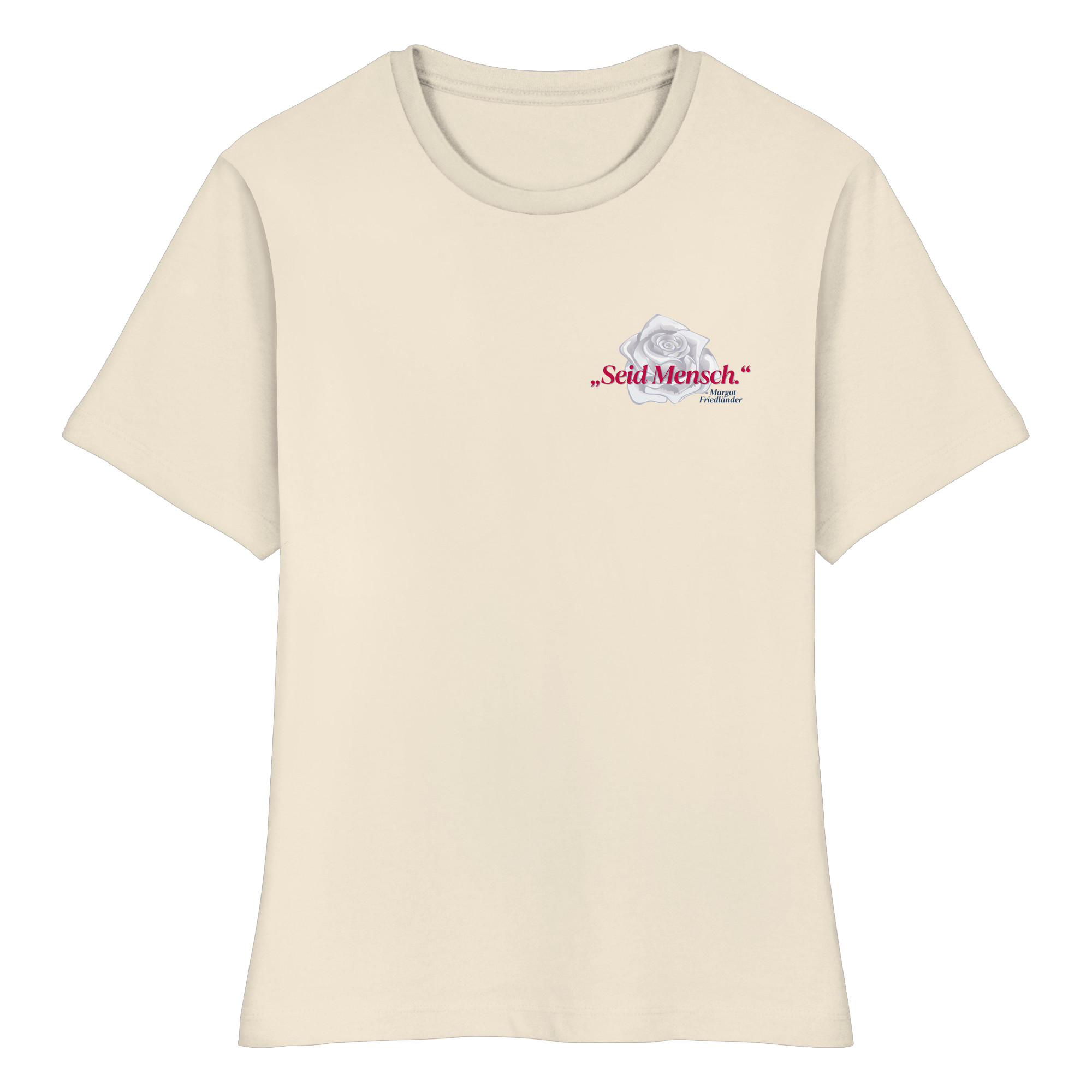 Seid Mensch "Weiße Rose Edition" - Fitted Ladies Organic Shirt