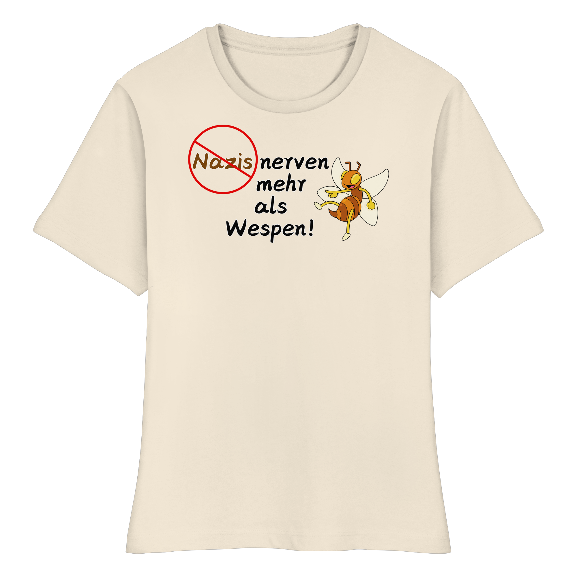 Nazis nerven mehr als Wespen - Fitted Ladies Organic Shirt