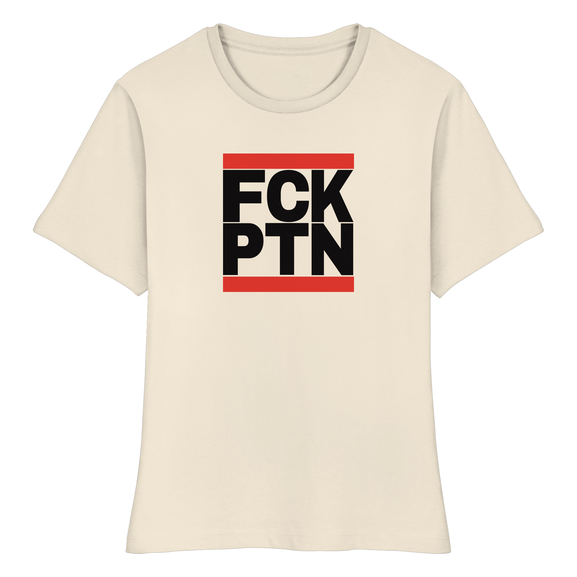 FCK PTN (schwarze Schrift) - Fitted Ladies Organic Shirt