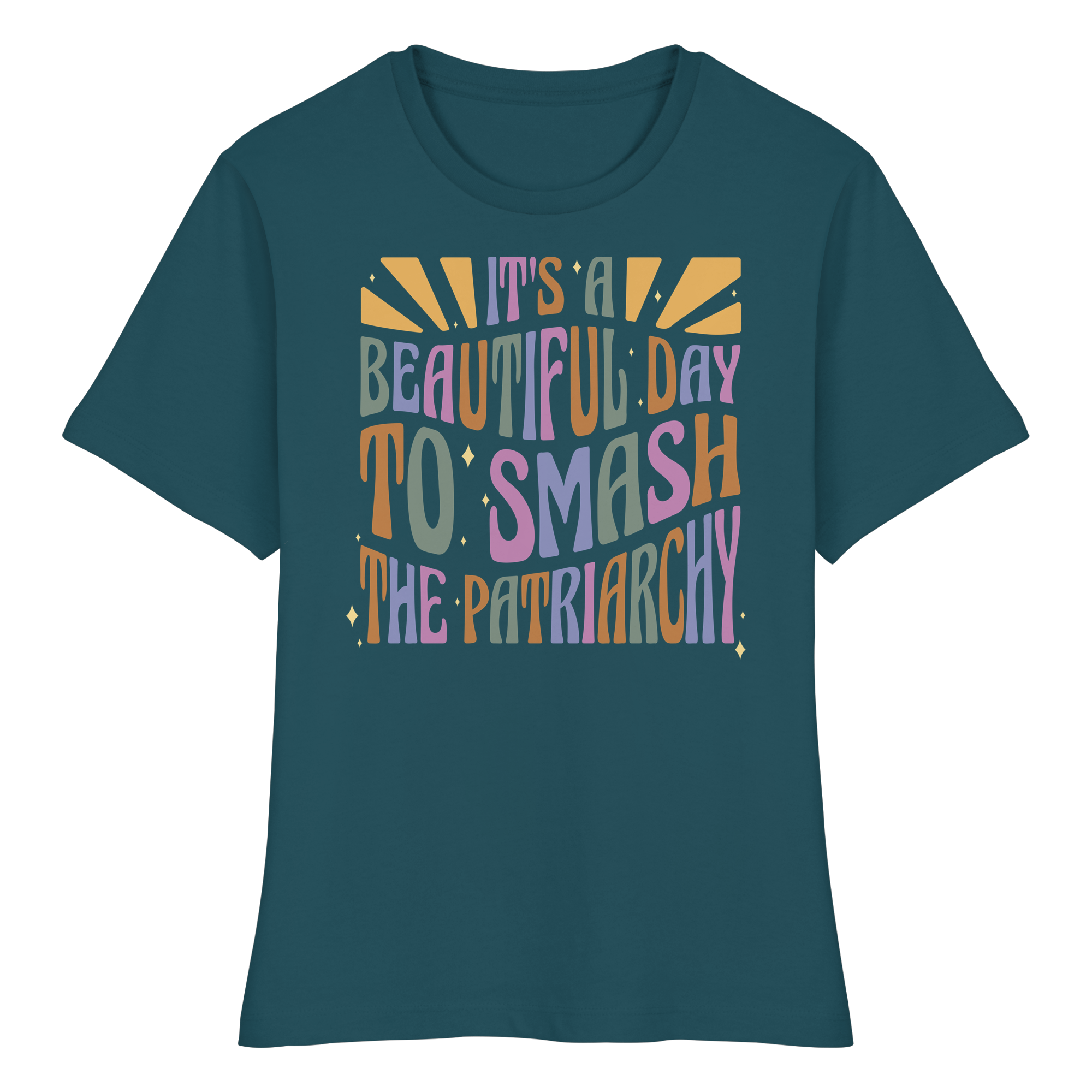 It's a Beautiful Day to Smash the Patriarchy - Fitted Ladies Organic Shirt