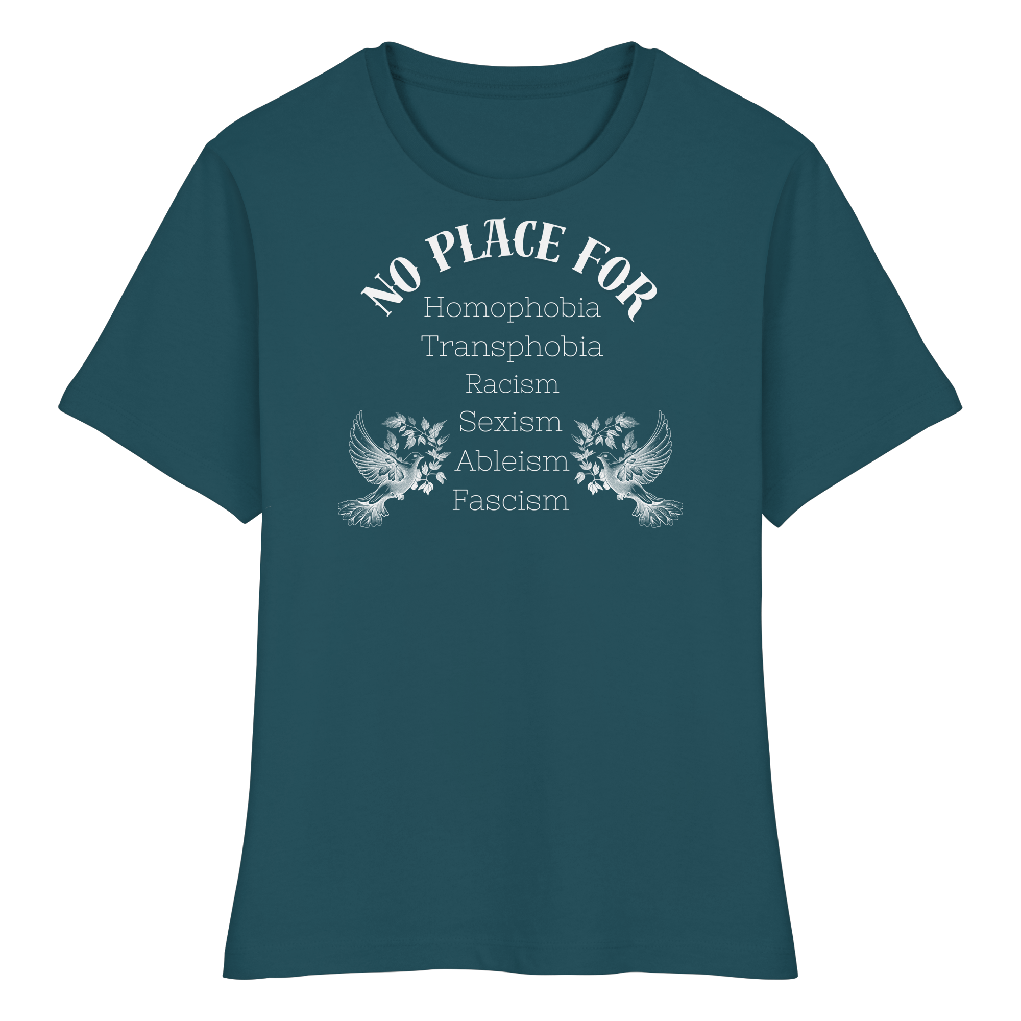 No Place For (weiße Schrift) - Fitted Ladies Organic Shirt