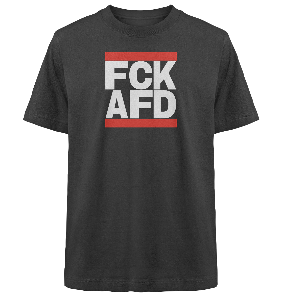 FCK AFD (weiße Schrift) - Heavy Oversized Organic Shirt