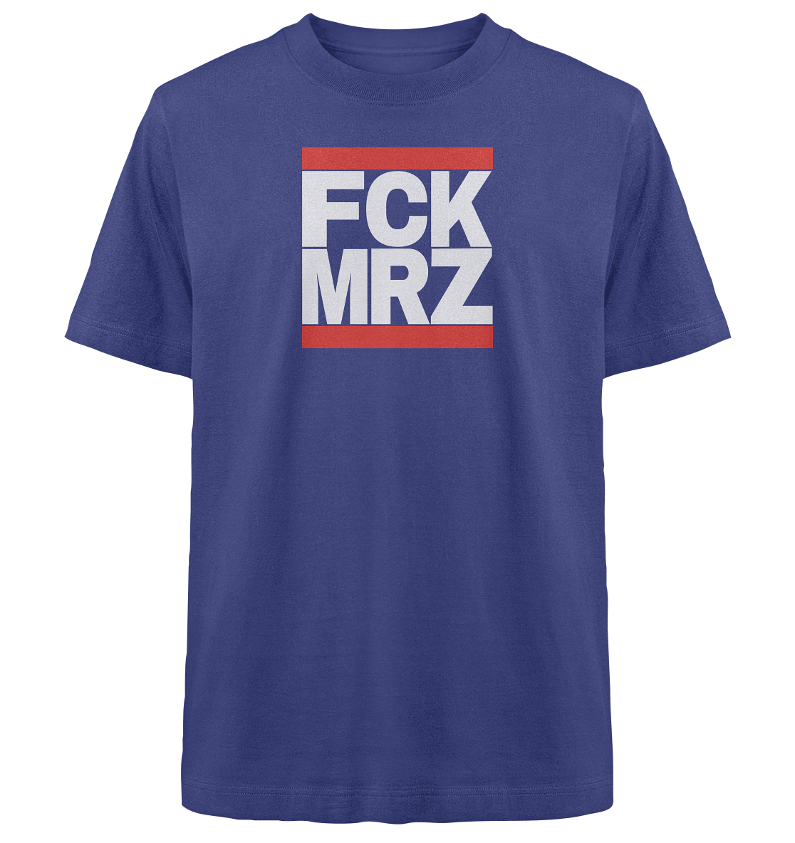 FCK MRZ (weiße Schrift) - Heavy Oversized Organic Shirt