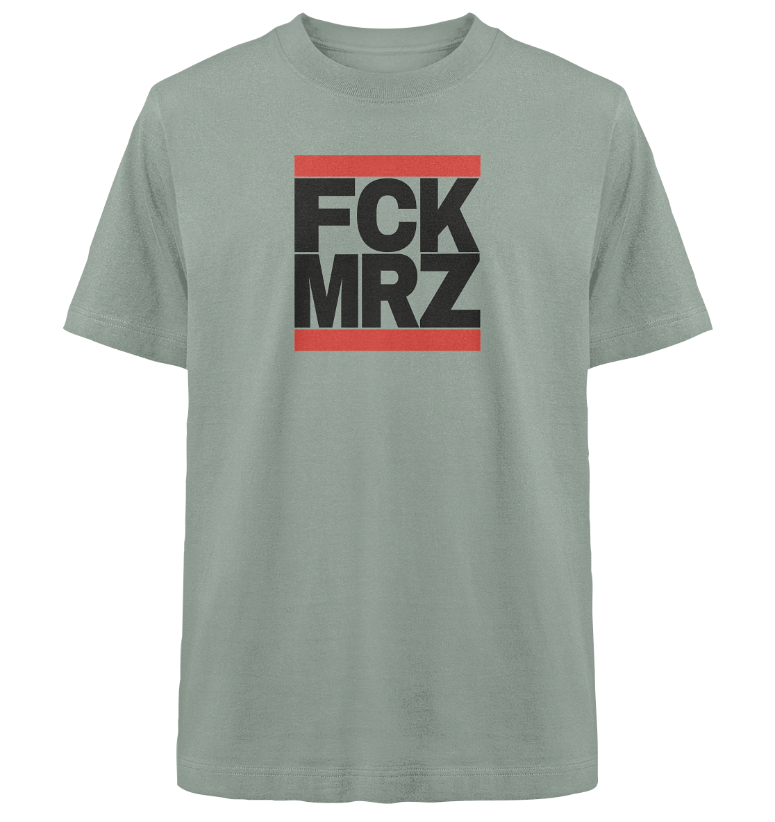 FCK MRZ (schwarze Schrift) - Heavy Oversized Organic Shirt