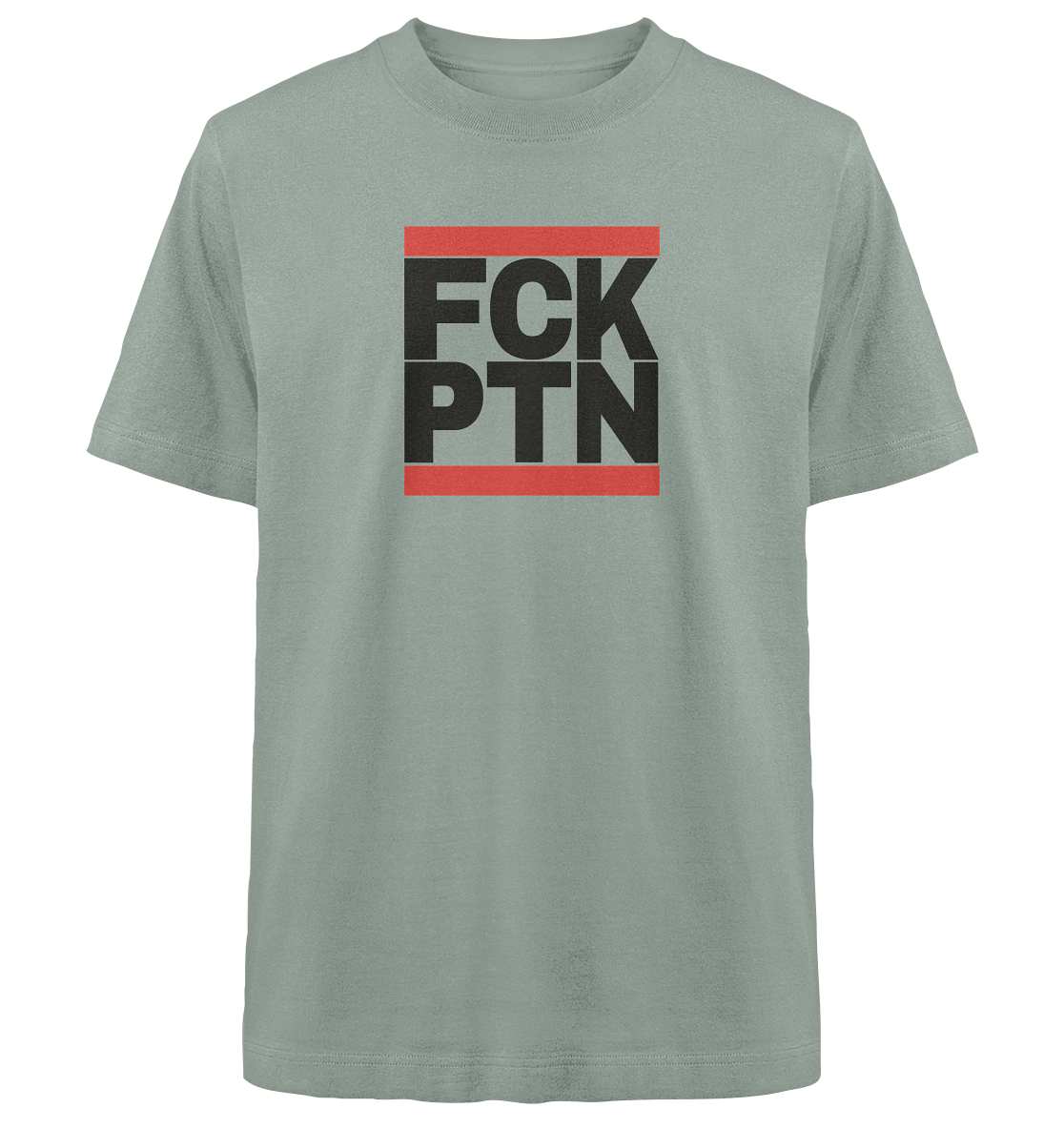 FCK PTN (schwarze Schrift) - Heavy Oversized Organic Shirt