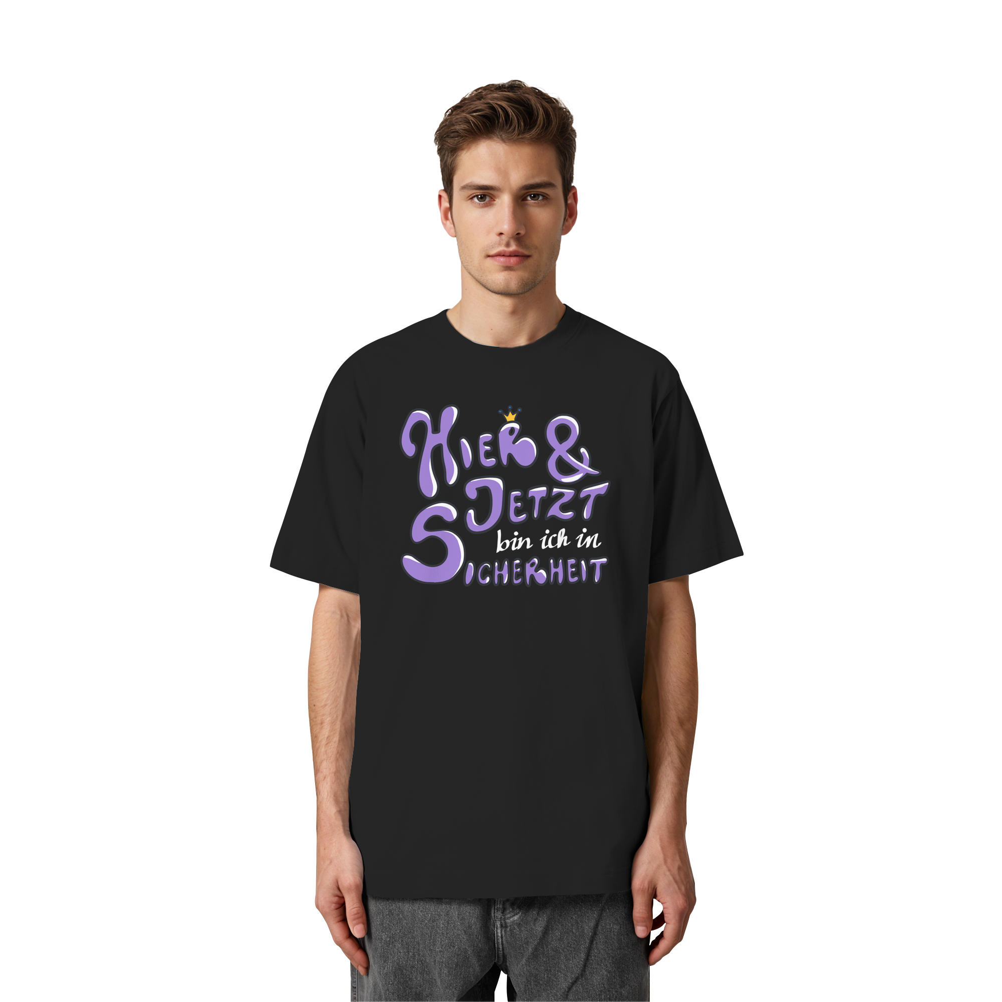 Hier und jetzt bin ich in Sicherheit "Lila Edition" - Heavy Oversized Organic Shirt