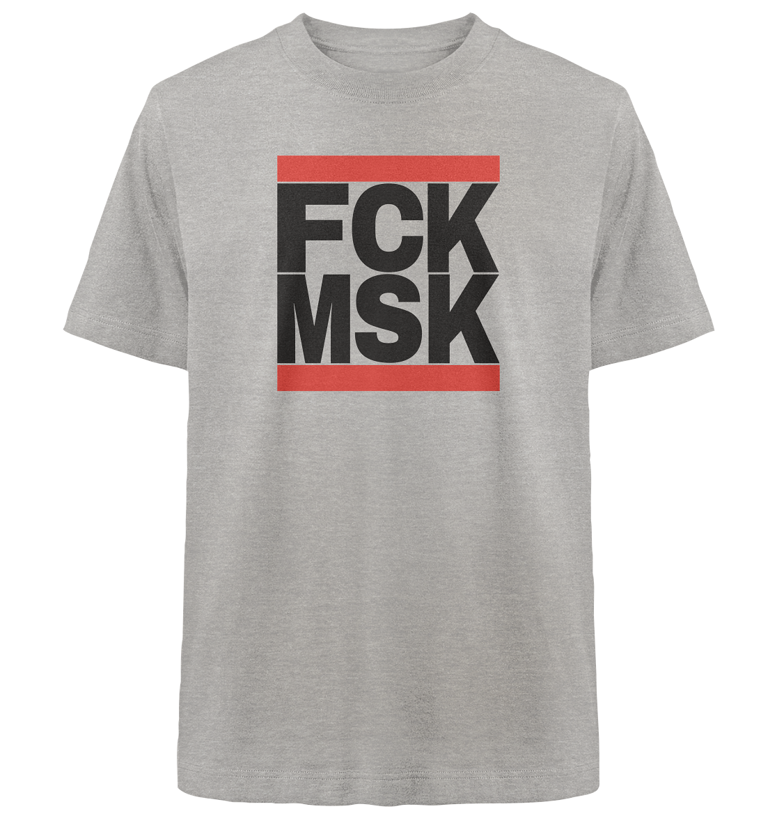 FCK MSK (schwarze Schrift) - Heavy Oversized Organic Shirt