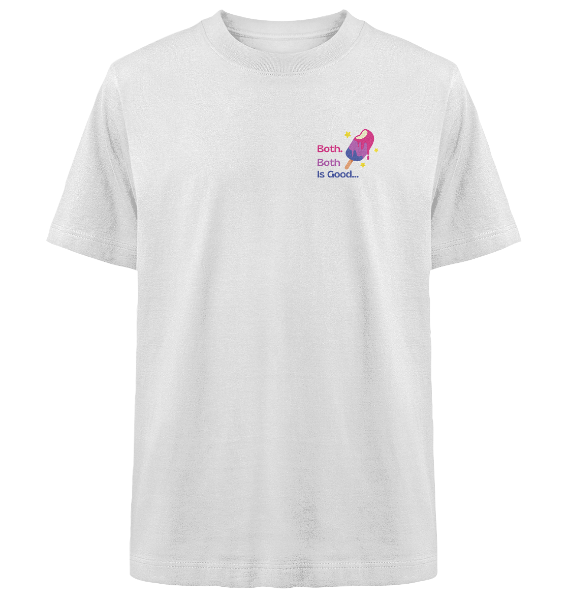 Bi Pride: Both is Good - Heavy Oversized Organic Shirt