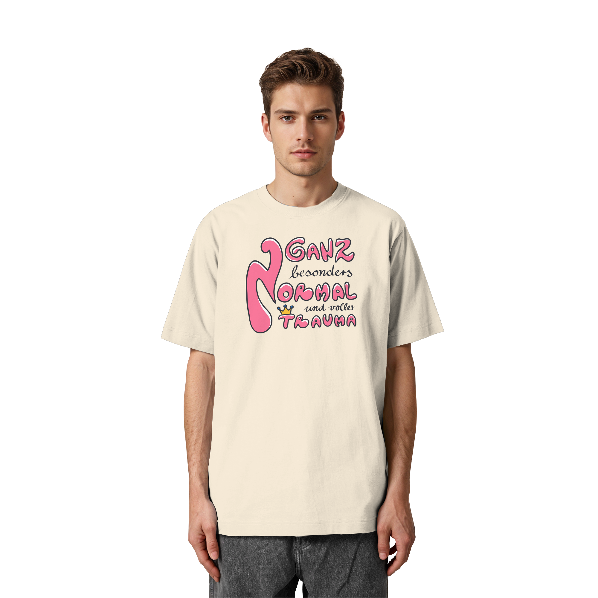 Ganz besonders Normal und voller Trauma "Pinke Edition" - Heavy Oversized Organic Shirt