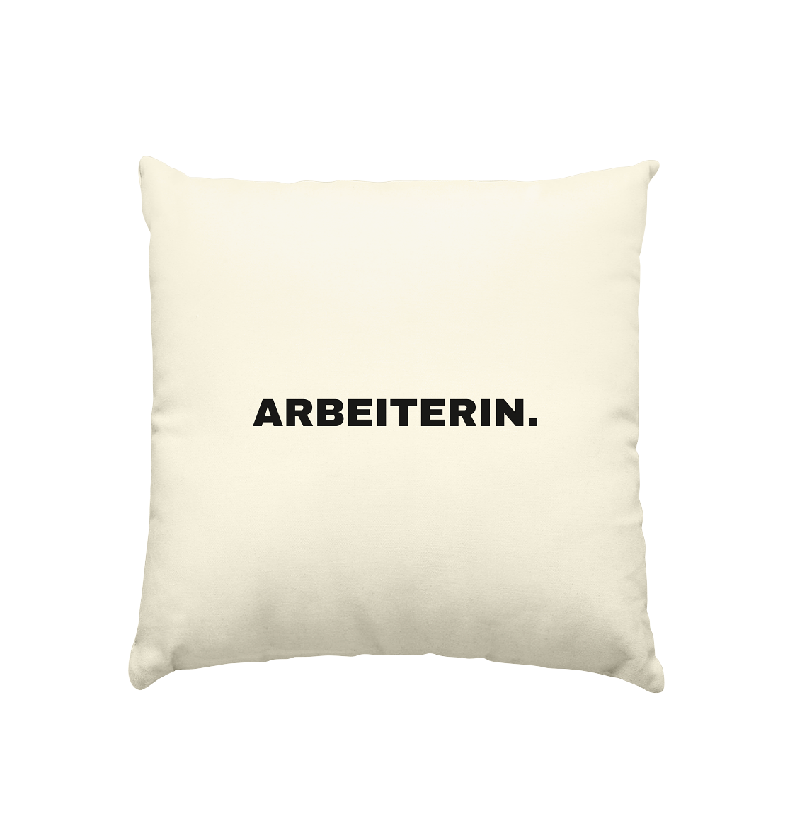 ARBEITERIN. "Plain Work Edition" - Kissen natur 40x40cm