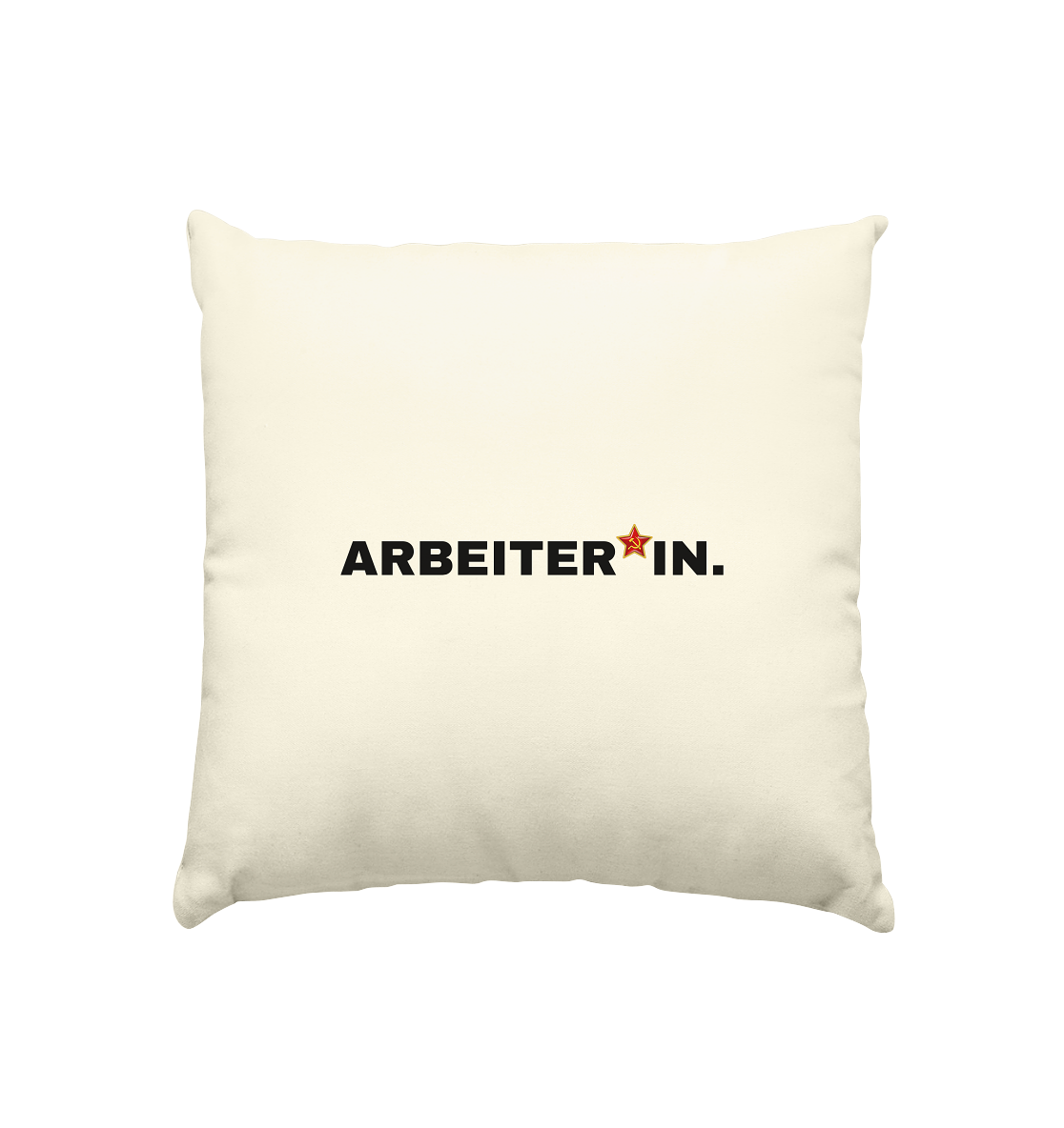 ARBEITER*IN. "Plain Work Edition" - Kissen natur 40x40cm