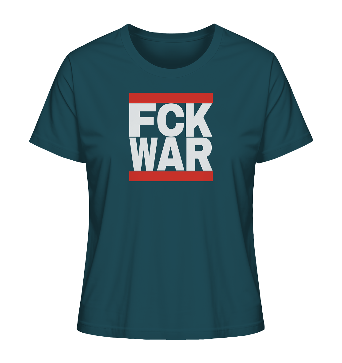 FCK WAR (weiße Schrift) - Ladies Organic Shirt