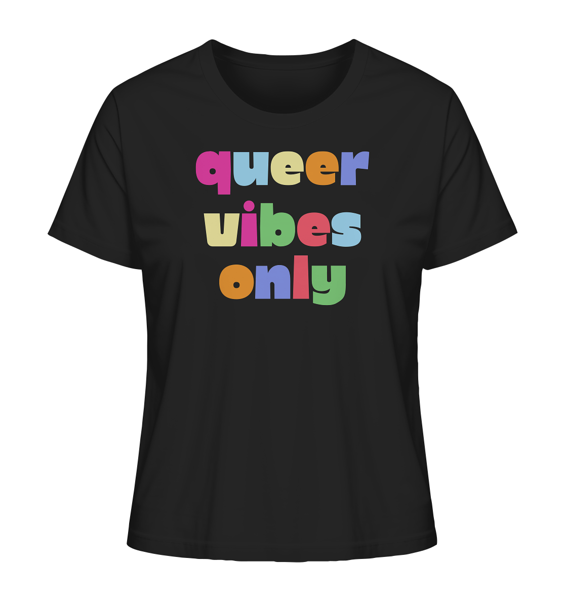 Queer Vibes Only - Ladies Organic Shirt