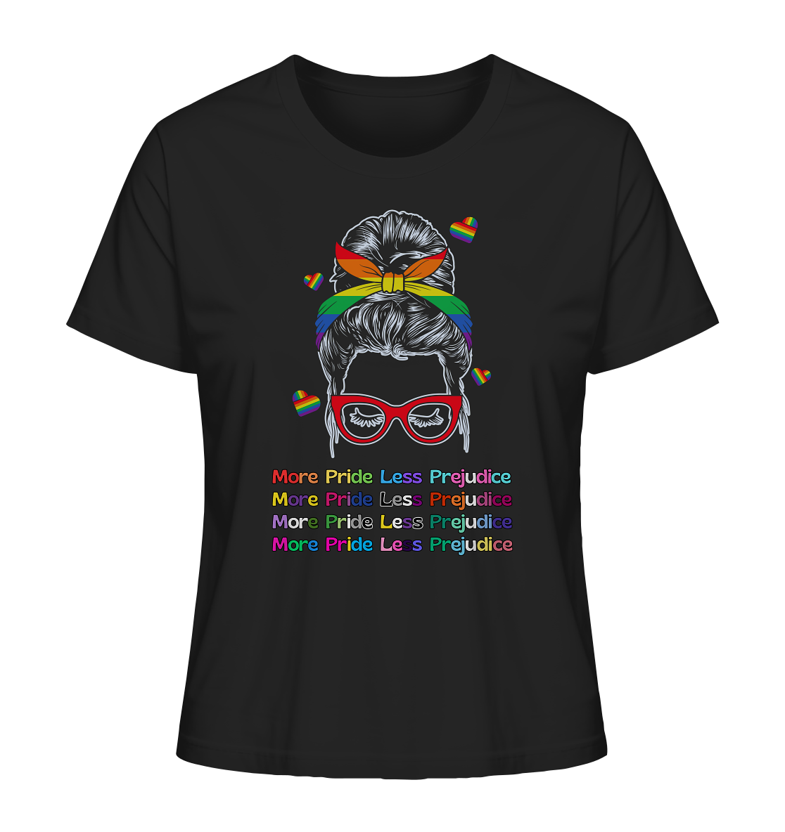 More Pride Less Prejudice - Ladies Organic Shirt