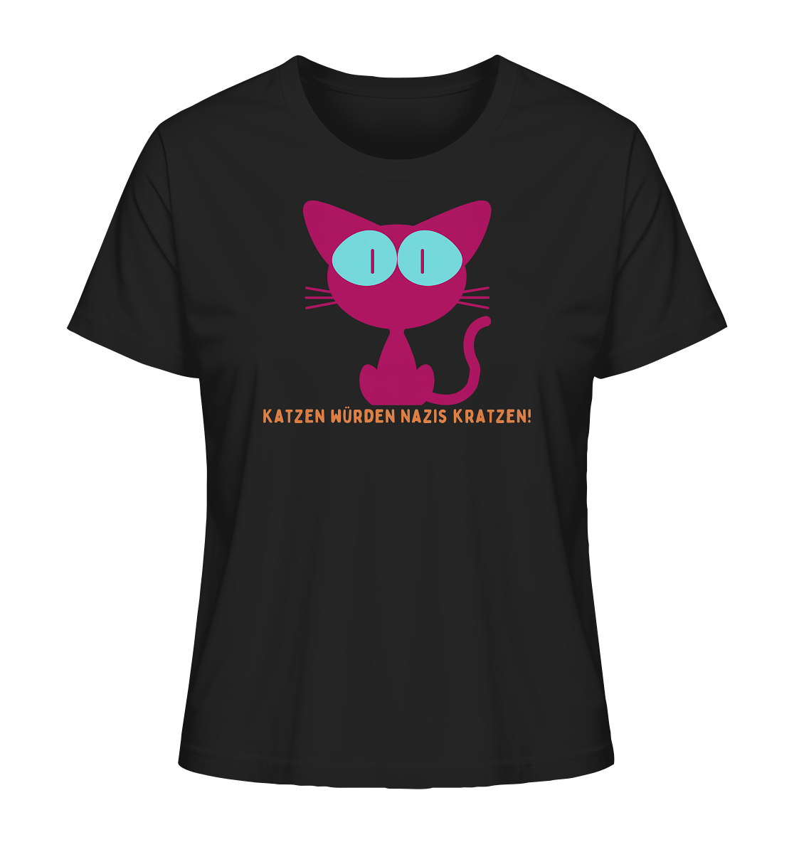 Katzen würden Nazis kratzen - Ladies Organic Shirt